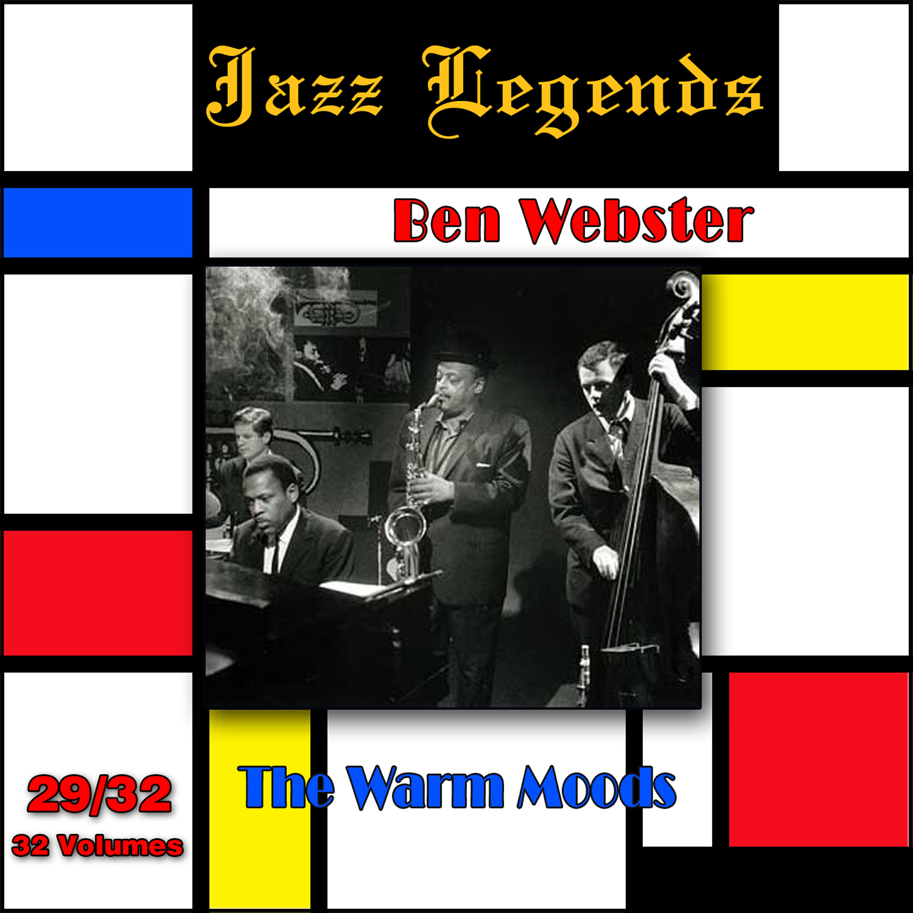 Релиз Jazz Legends (Légendes du Jazz), Vol. 29/32: Ben Webster - The Warm Moods
