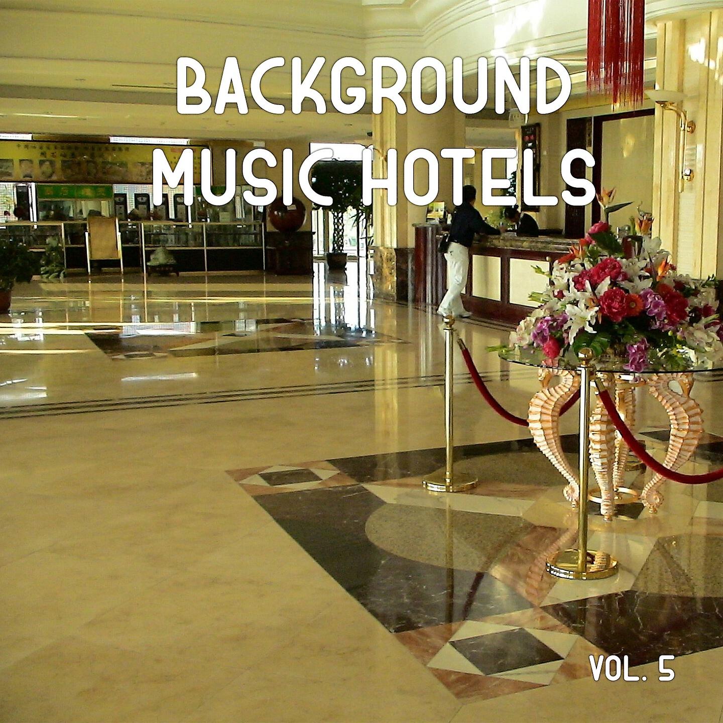 Релиз Background music hotels, Vol. 5