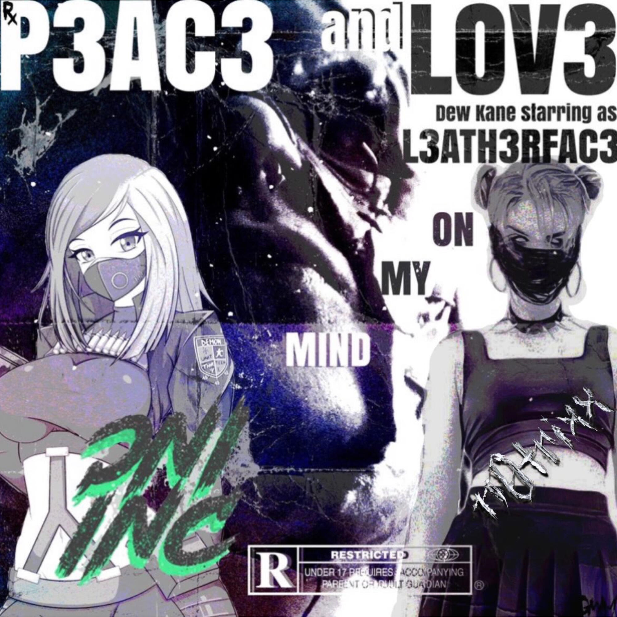 Постер альбома P3AC3 AND LOV3