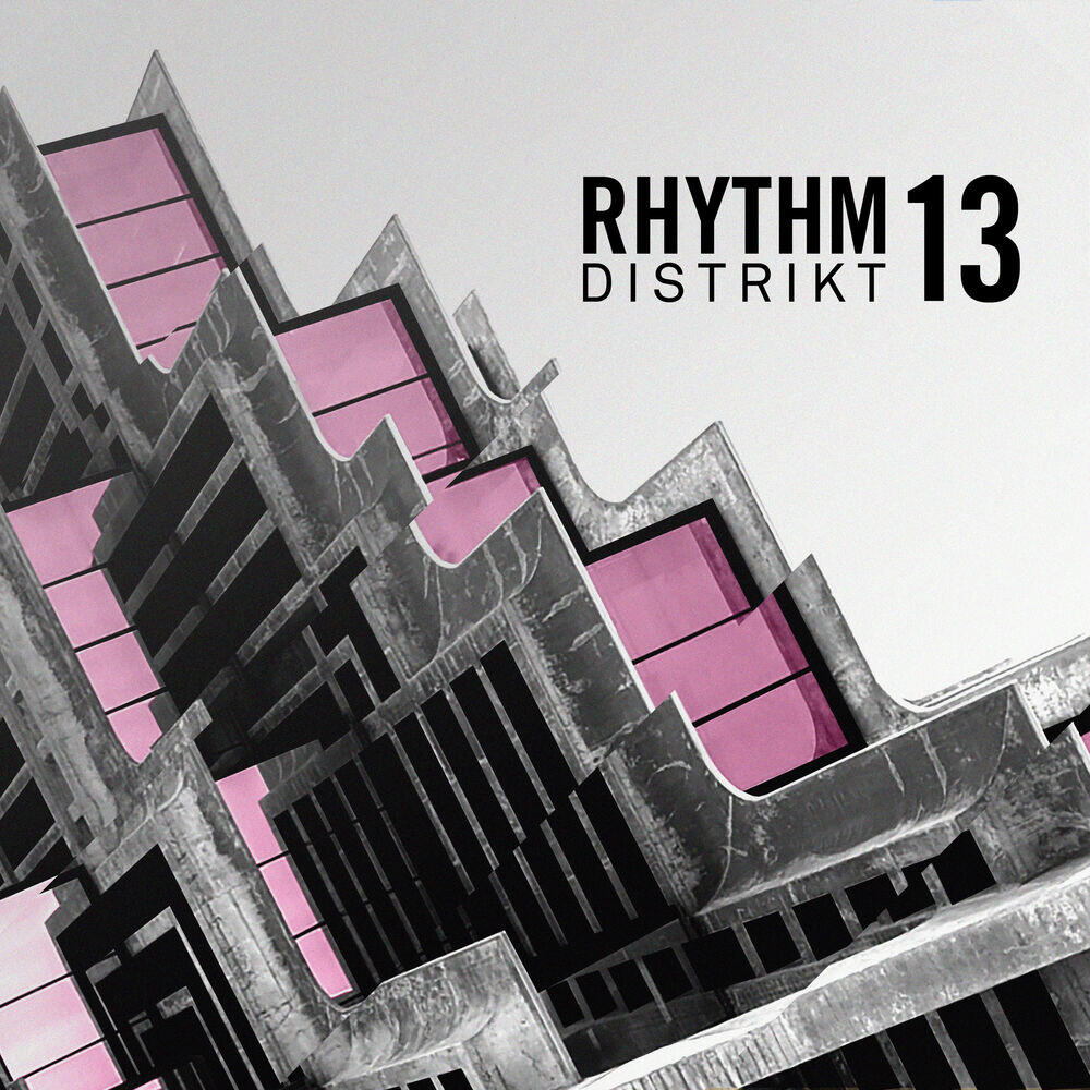 Релиз Rhythm Distrikt 13