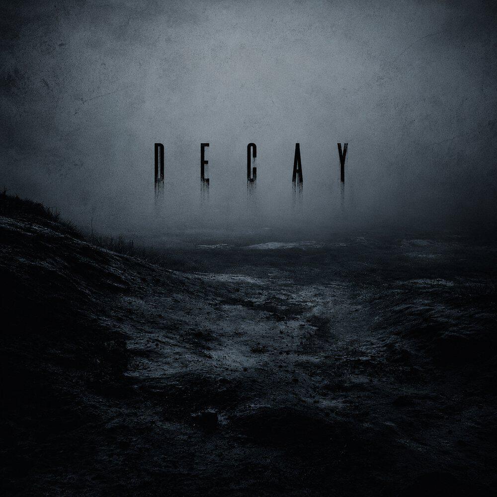 Релиз Decay