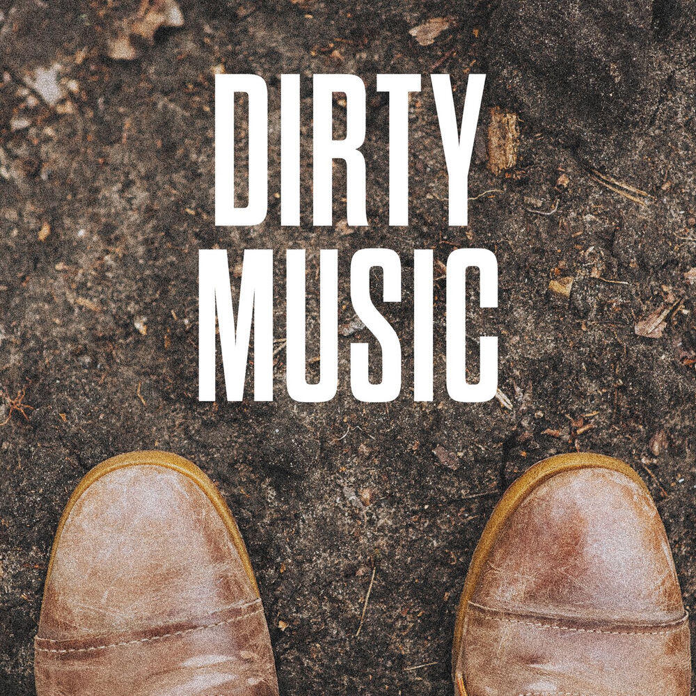 Релиз Dirty Music
