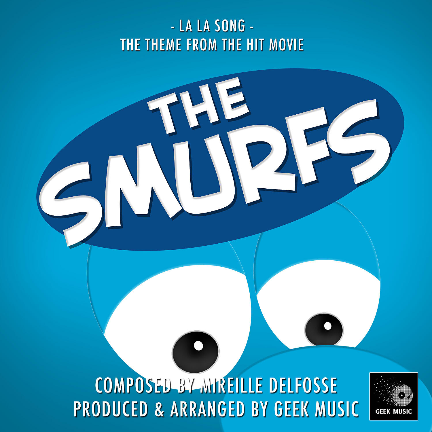 Релиз La La Song (From "The Smurfs")