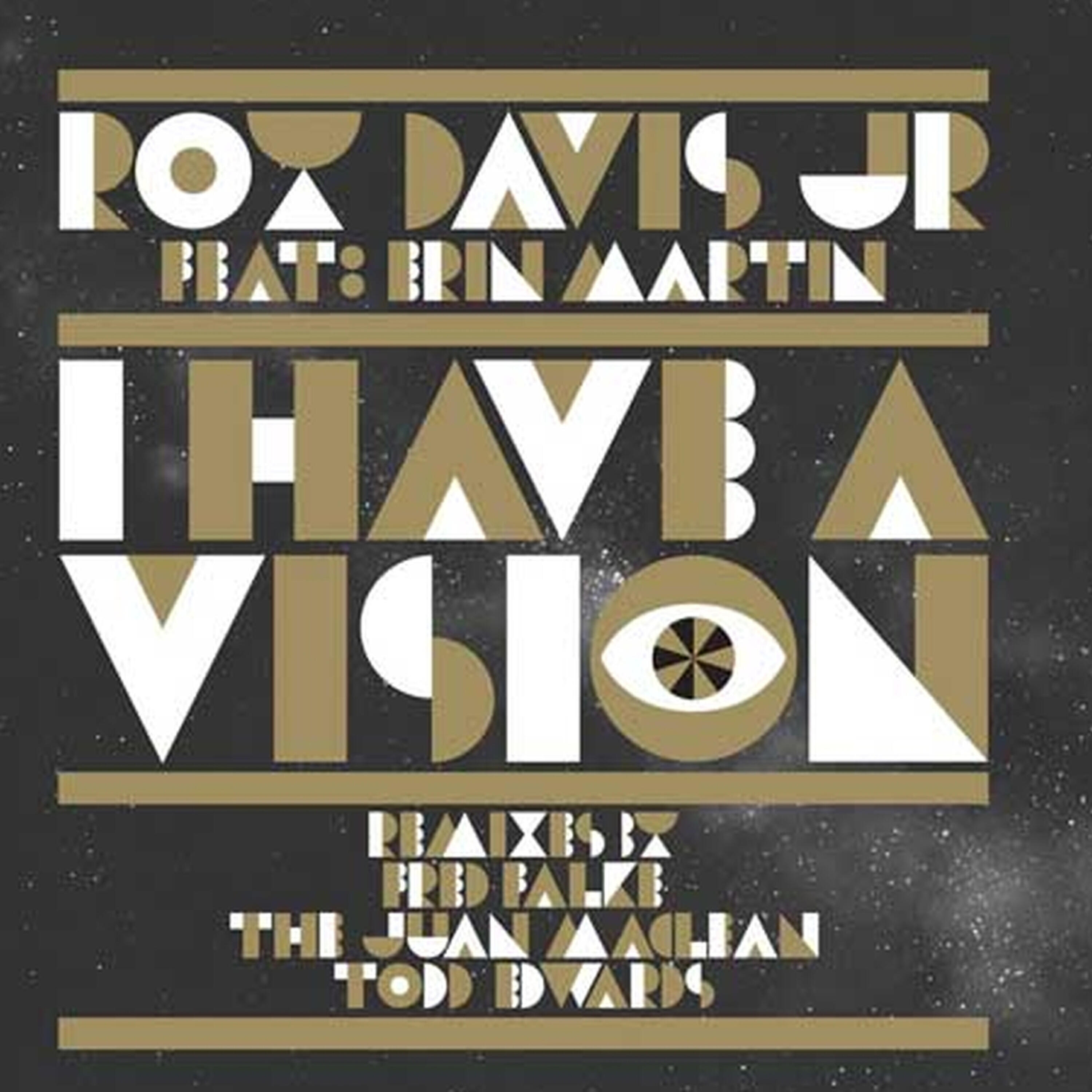 Релиз I Have a Vision Remixes