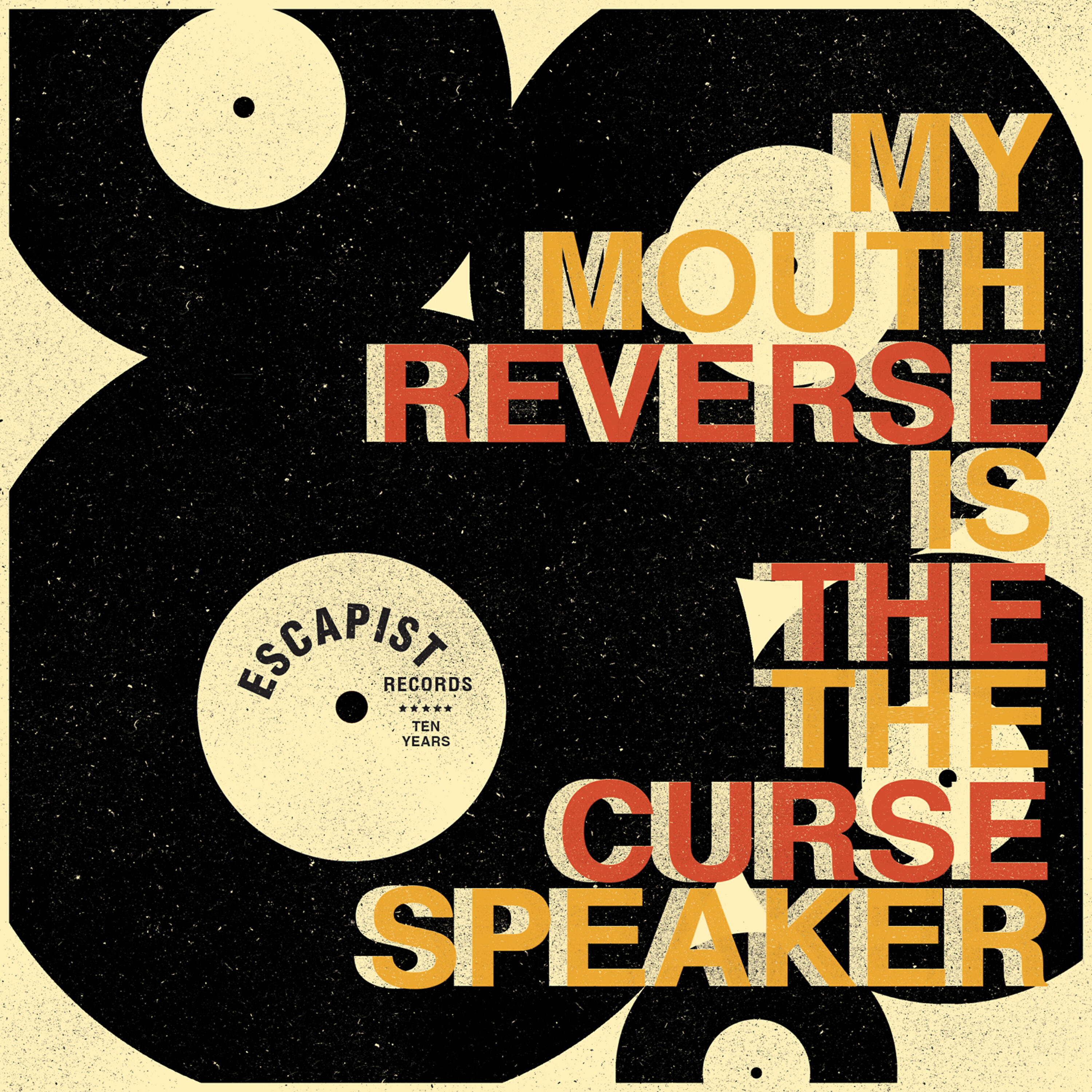 My Mouth Is The Speaker