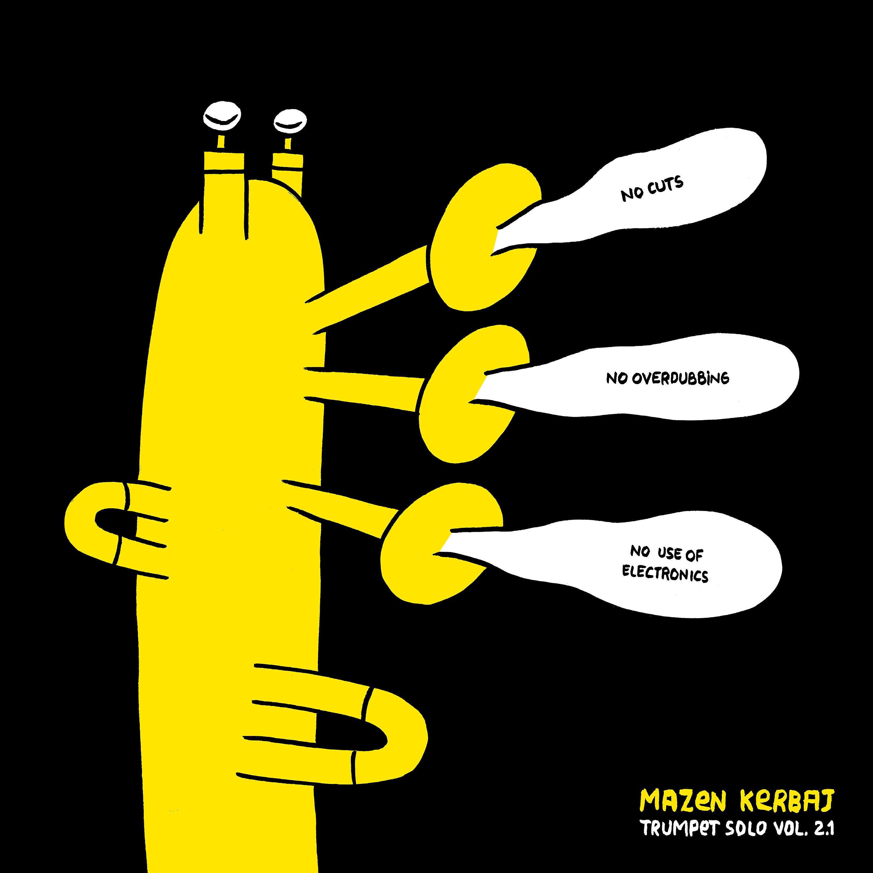 Релиз Trumpet Solo, Vol. 2.1 (No Cuts, No Overdubbing, No Use of Electronics)