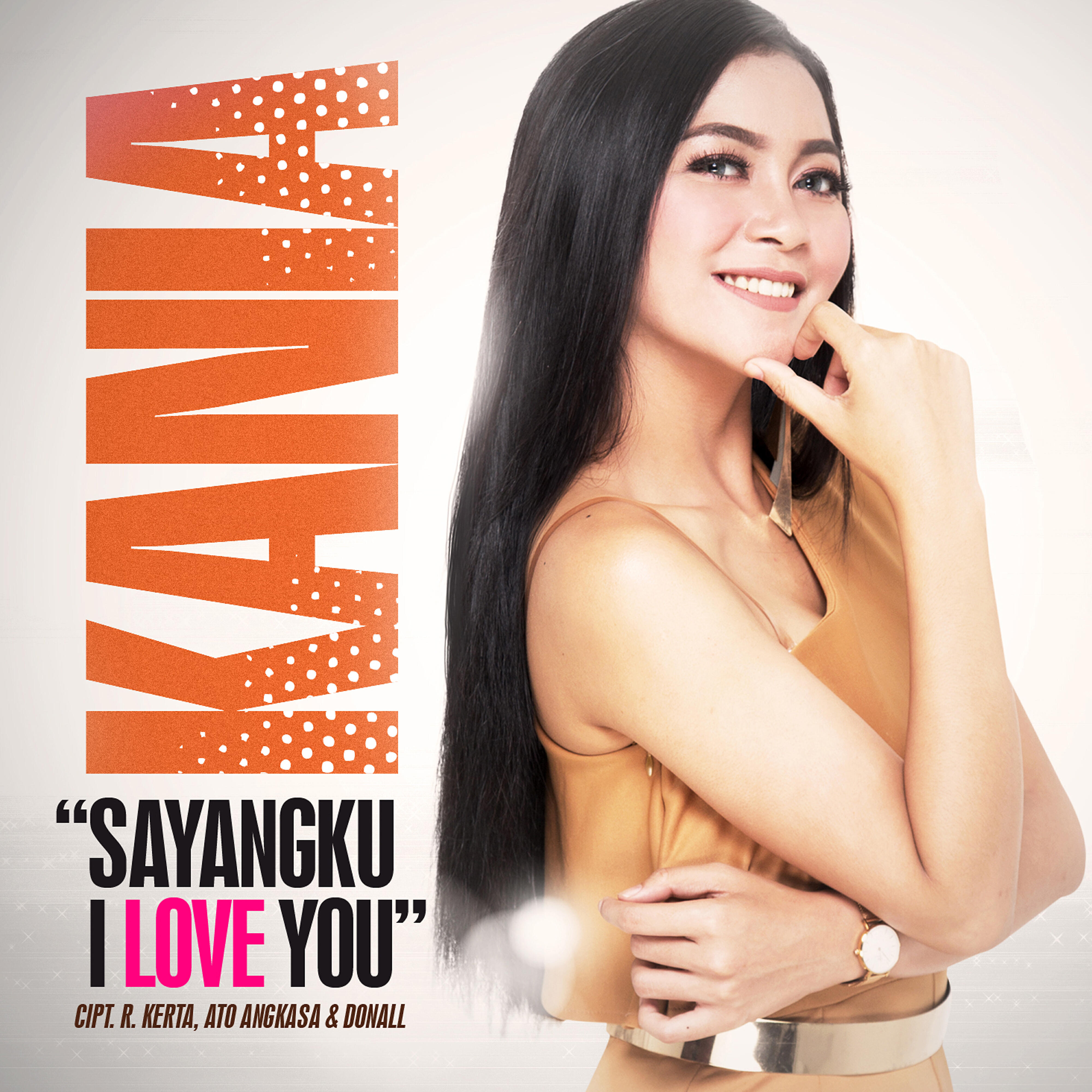 Релиз Sayangku I Love You