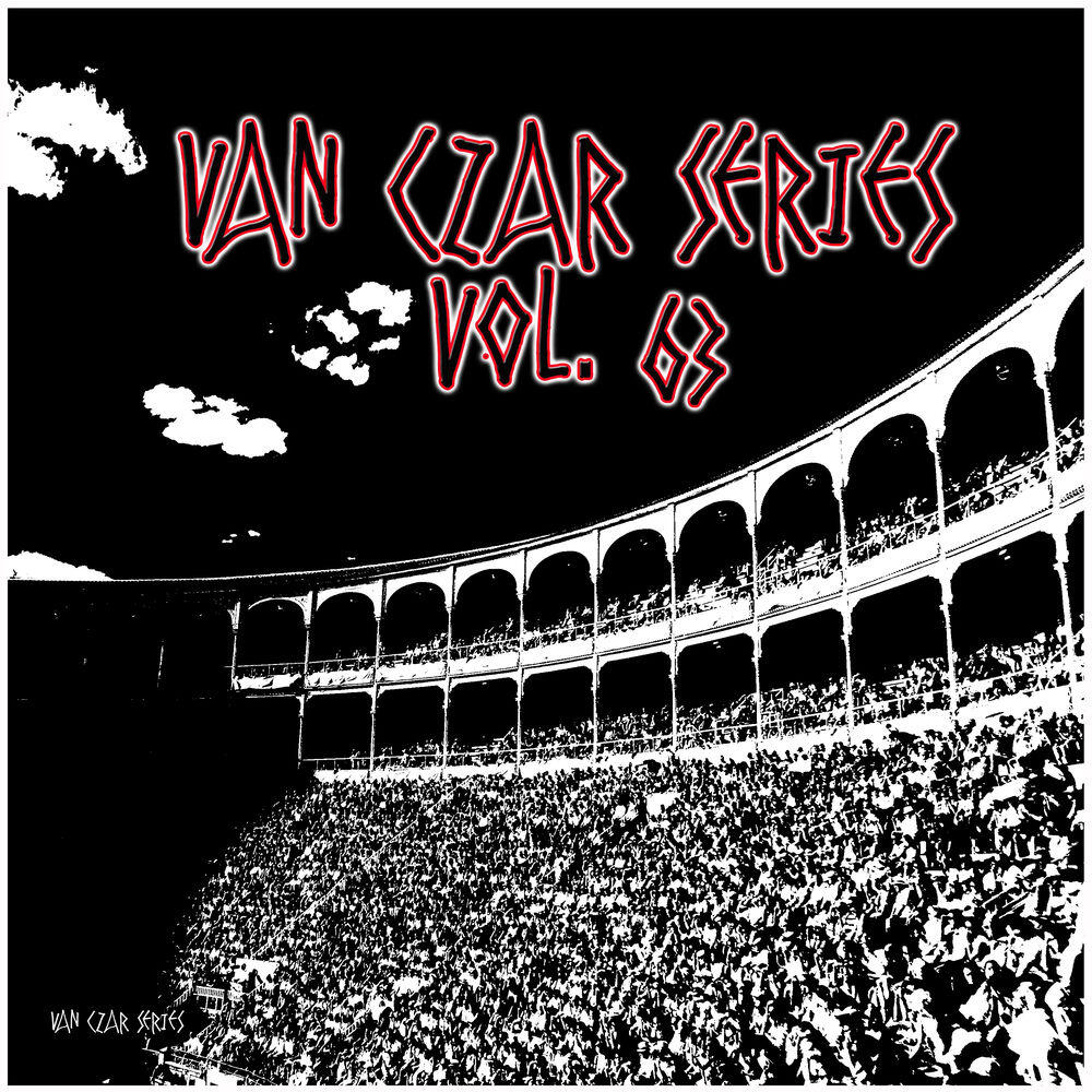 Релиз Van Czar Series, Vol. 63