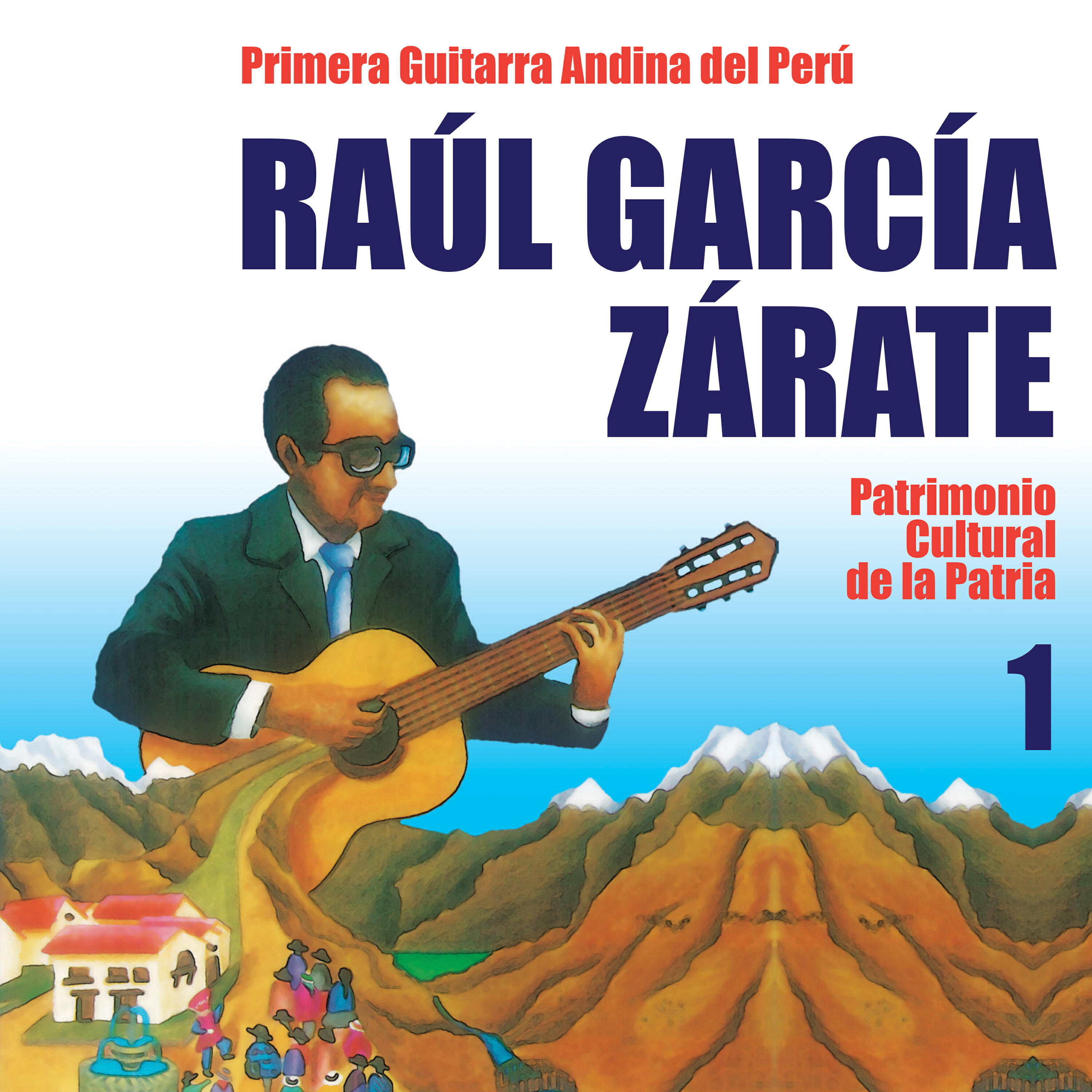 Релиз La Primera Guitarra Andina del Perú, Vol. 1