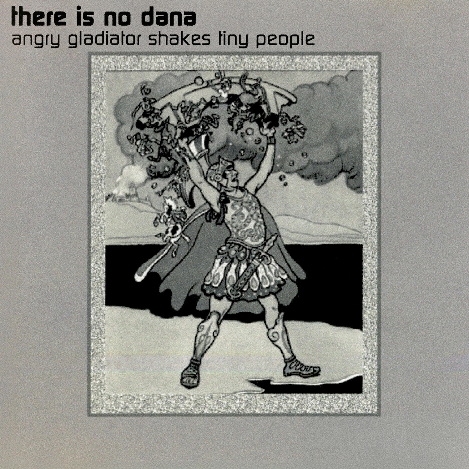 There Is No Dana