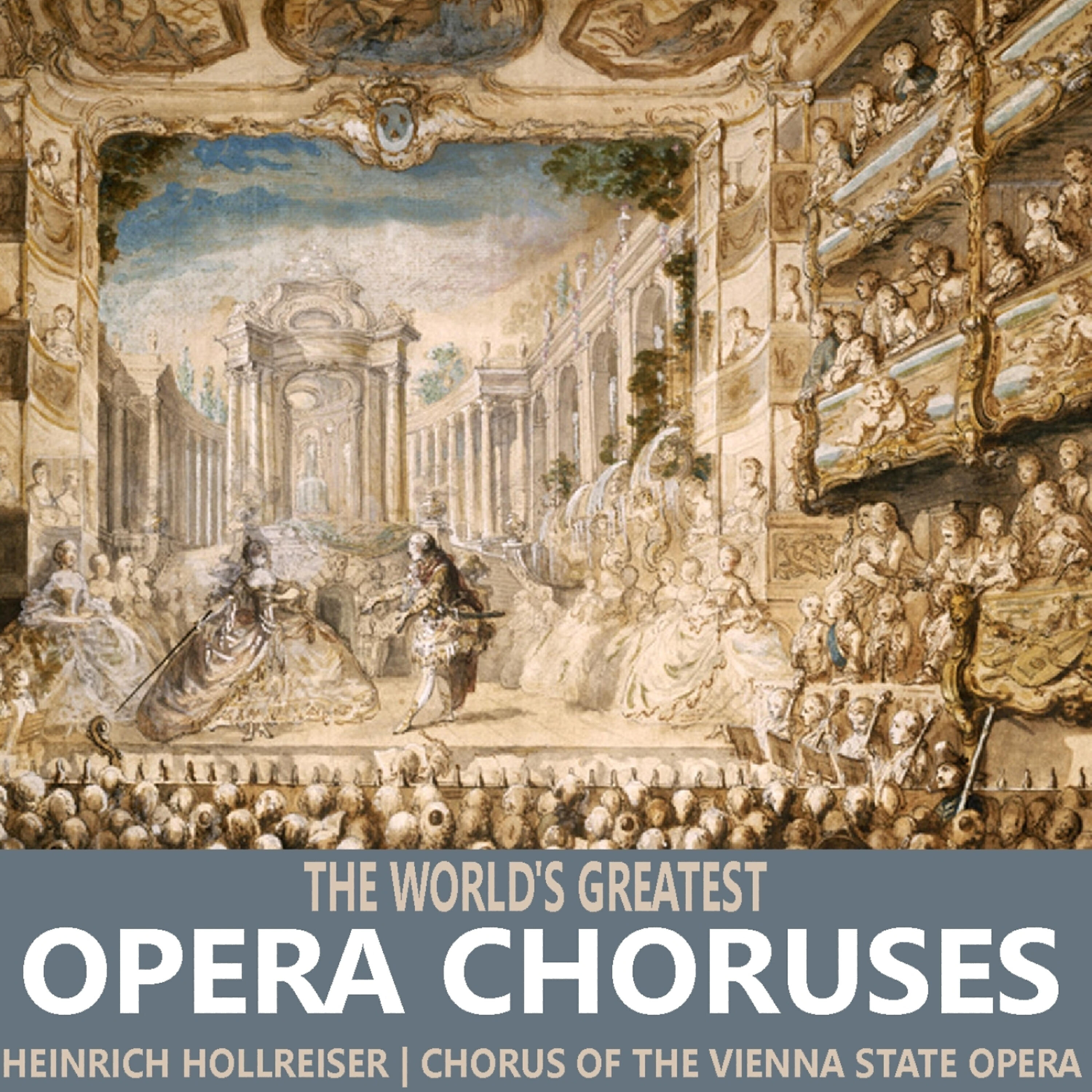 Релиз The World's Greatest Opera Choruses