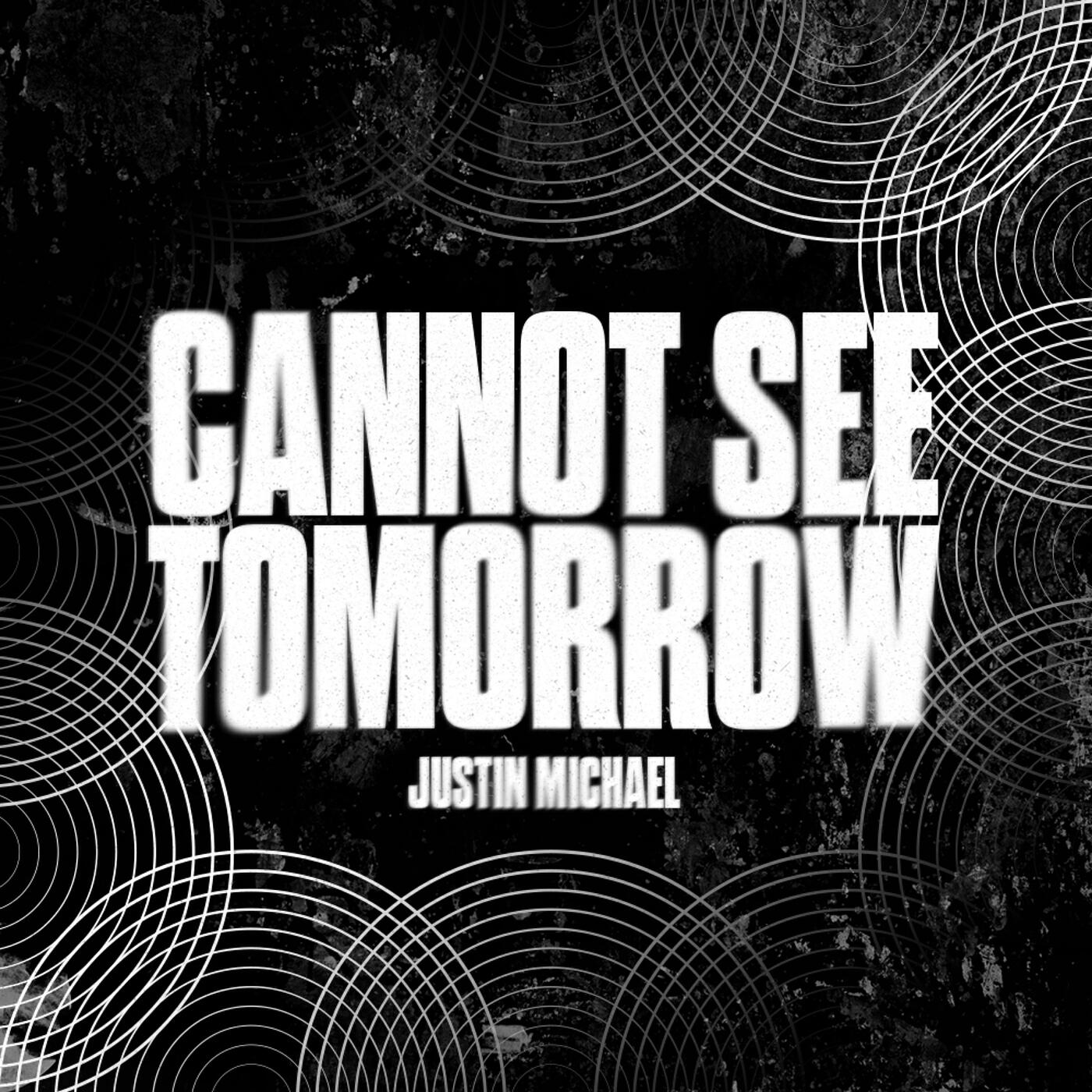 Релиз Cannot See Tomorrow