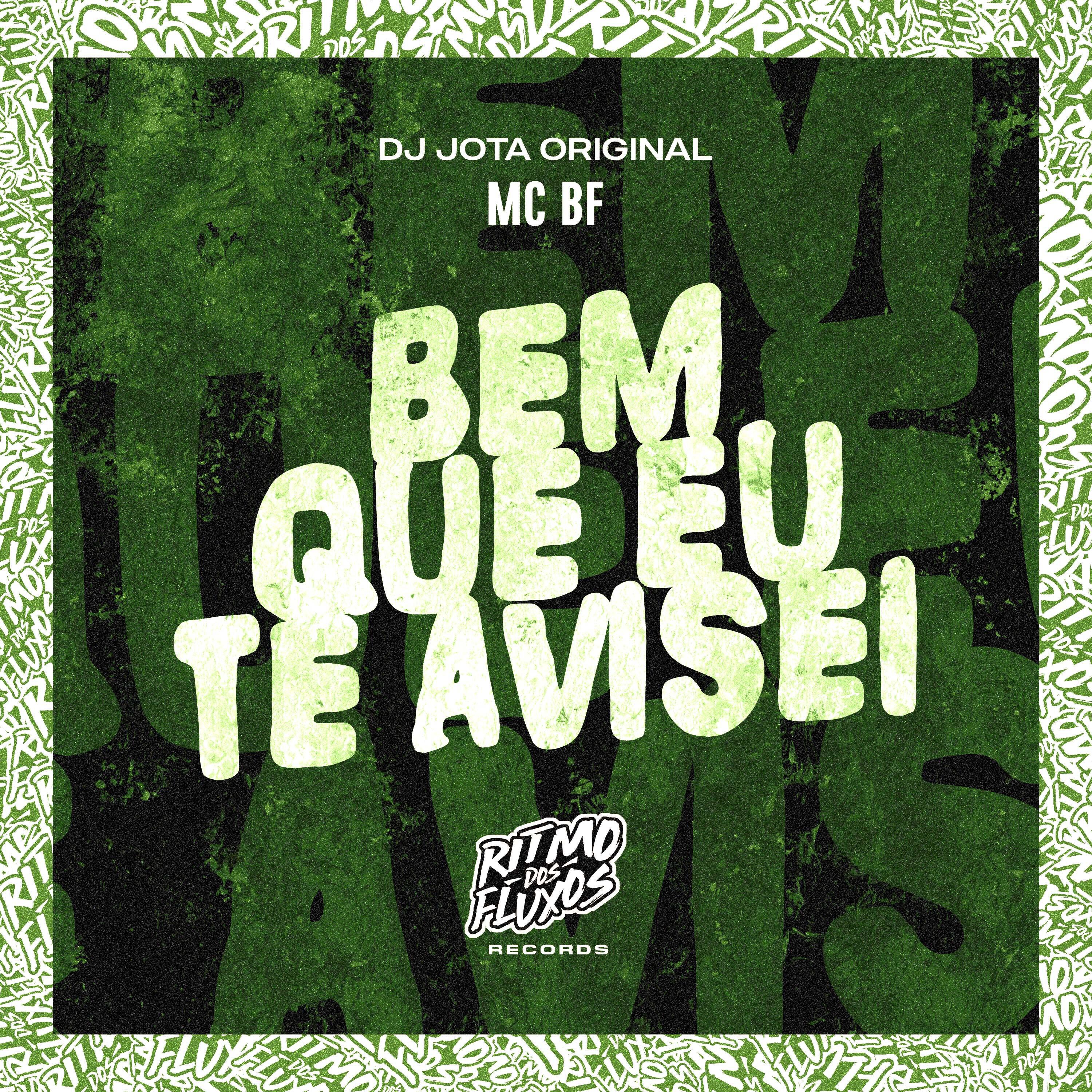 Скачать песню Mc BF, DJ JOTA ORIGINAL - Bem Que Eu Te Avisei бесплатно в MP3 для Android и iOS