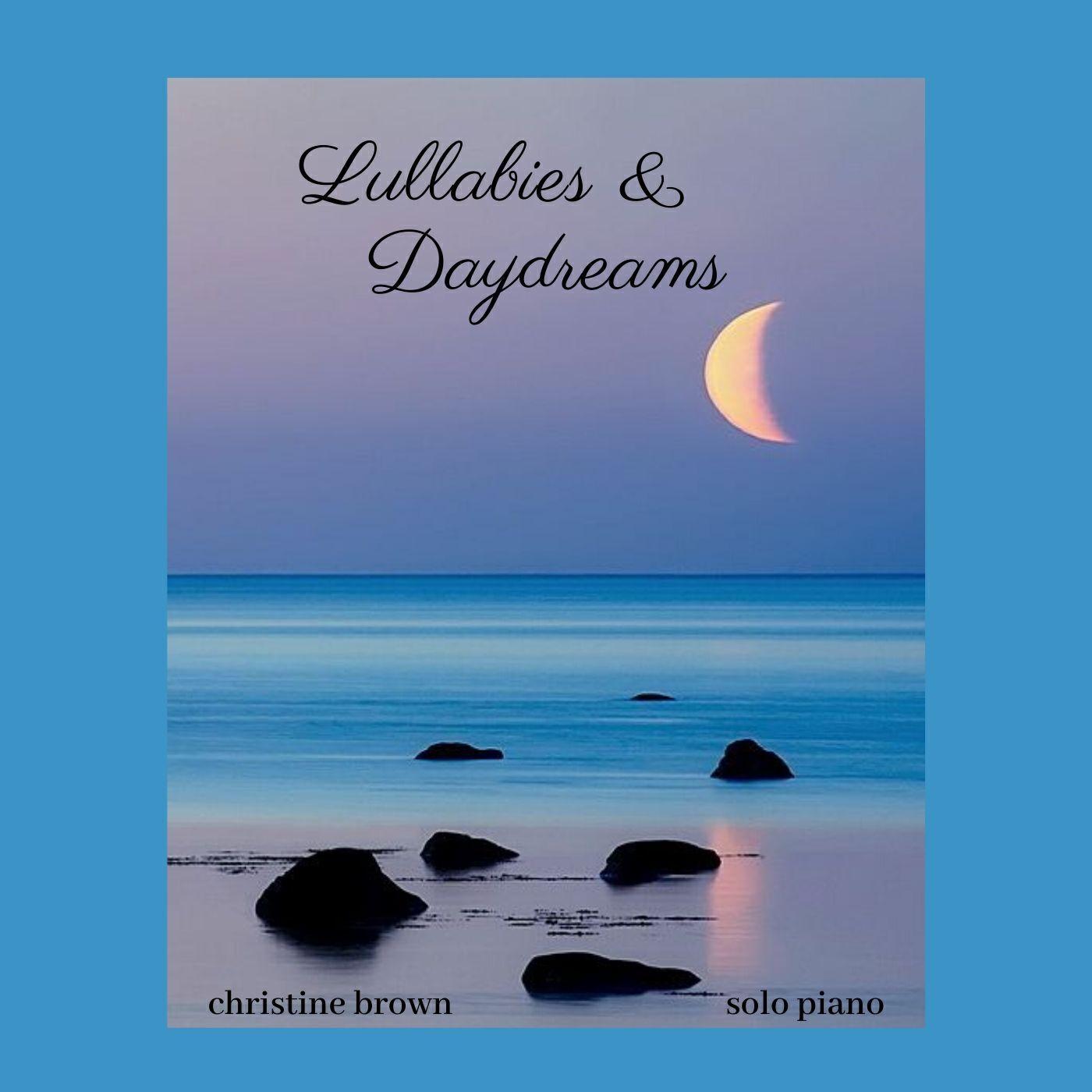 Релиз Lullabies & Daydreams: Solo Piano