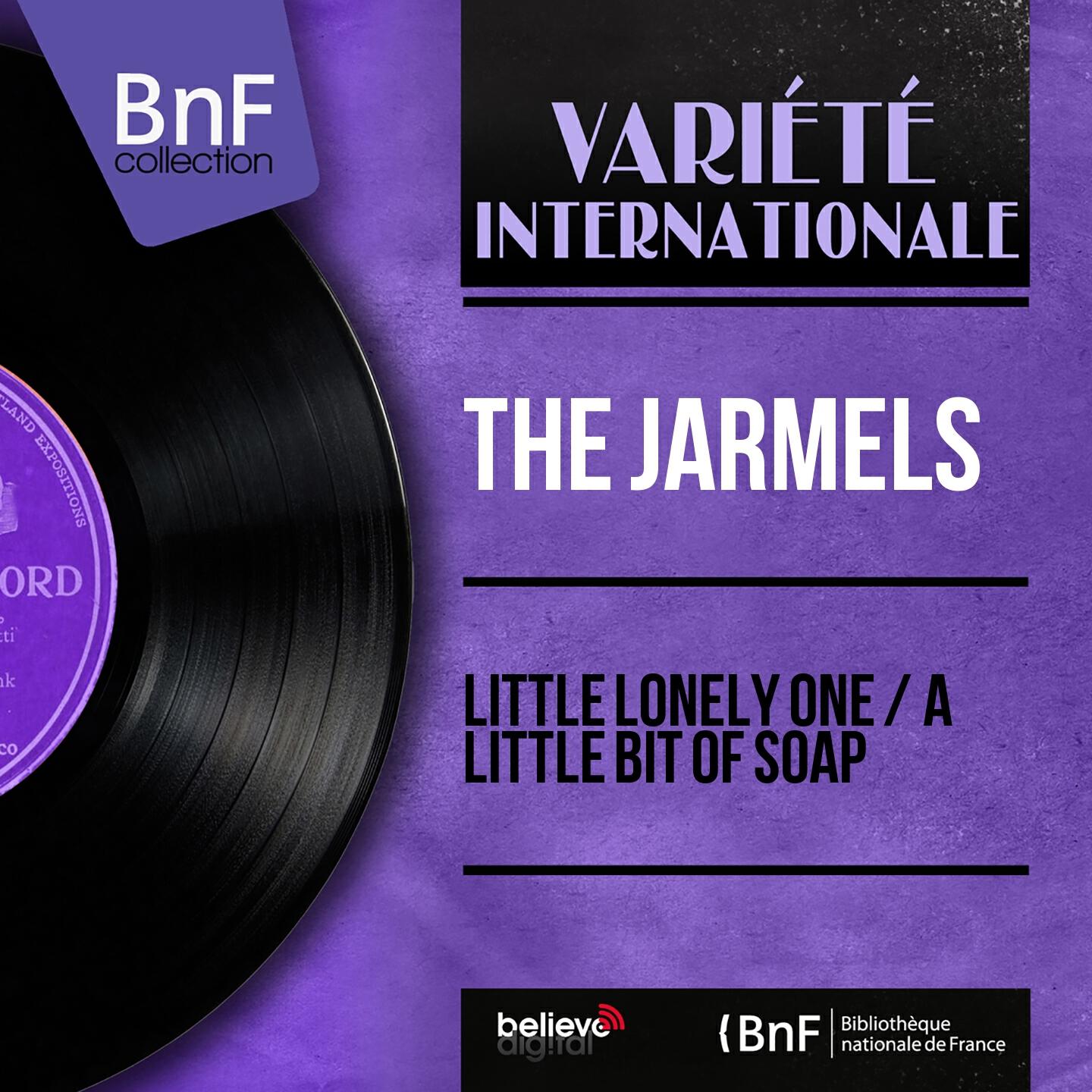 Релиз Little Lonely One / A Little Bit of Soap (Mono Version)