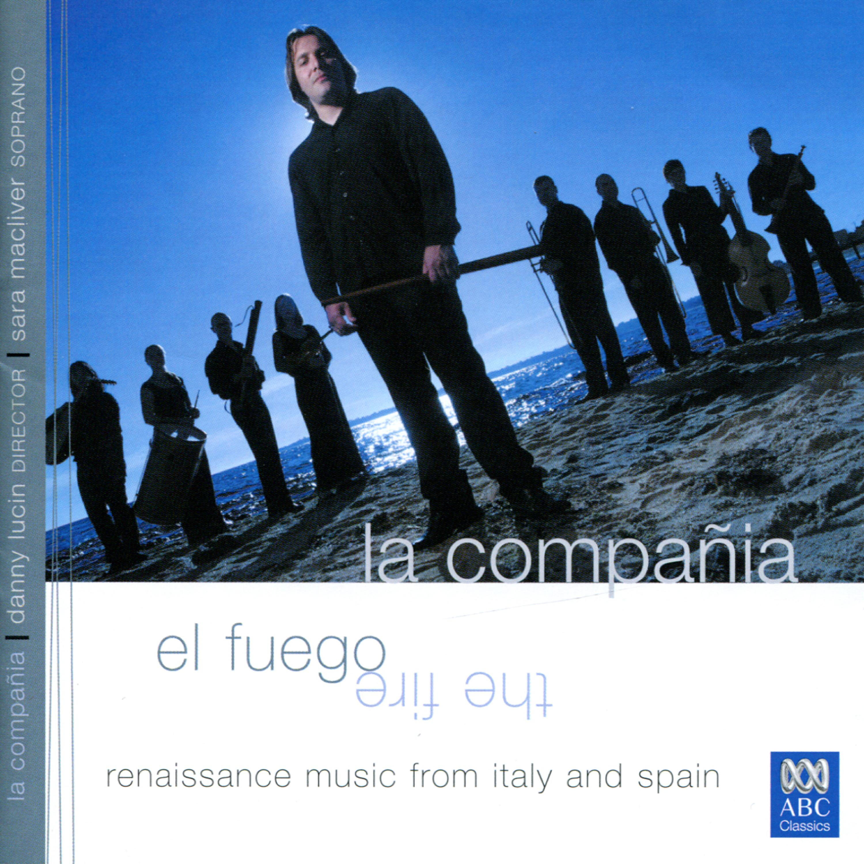 Релиз El Fuego: Renaissance Music from Italy and Spain