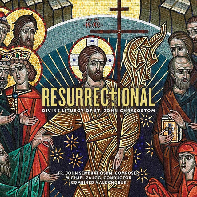 Релиз Resurrectional Divine Liturgy of St. John Chrysostom