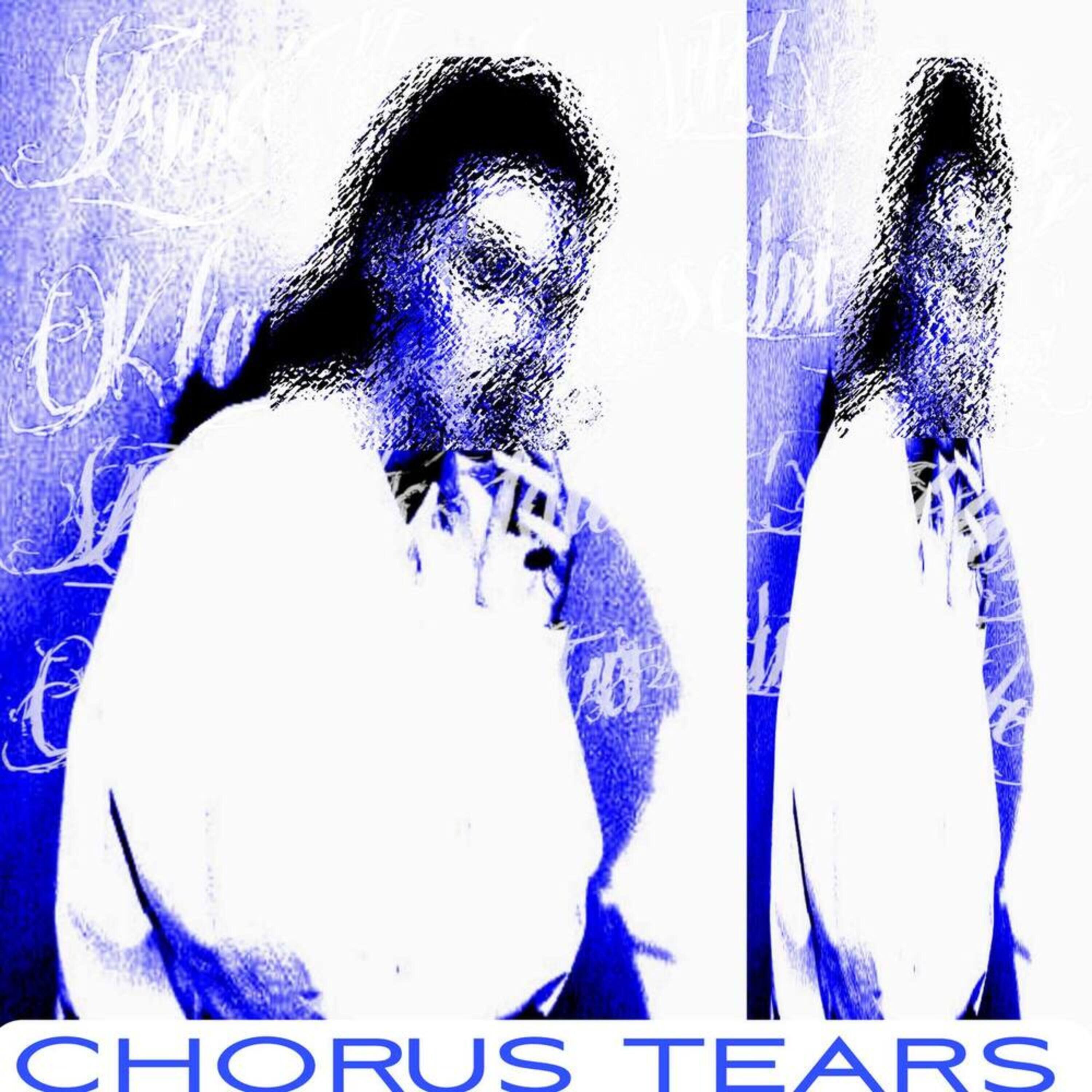 Релиз CHORUS TEARS