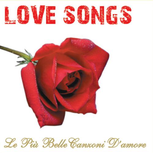 Релиз Love Songs: Le più belle canzoni d'amore, Vol. 1