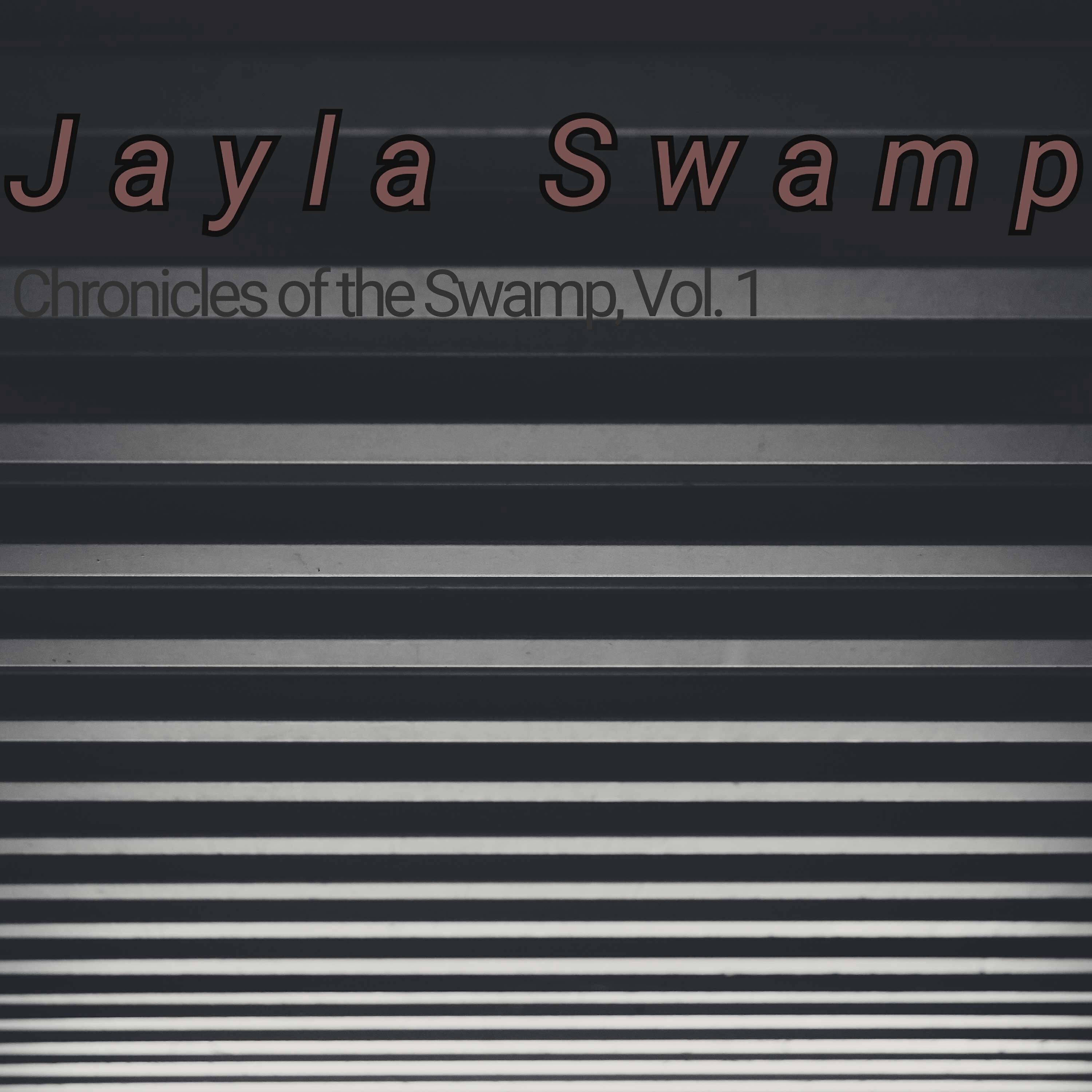 Релиз Chronicles of the Swamp, Vol. 1