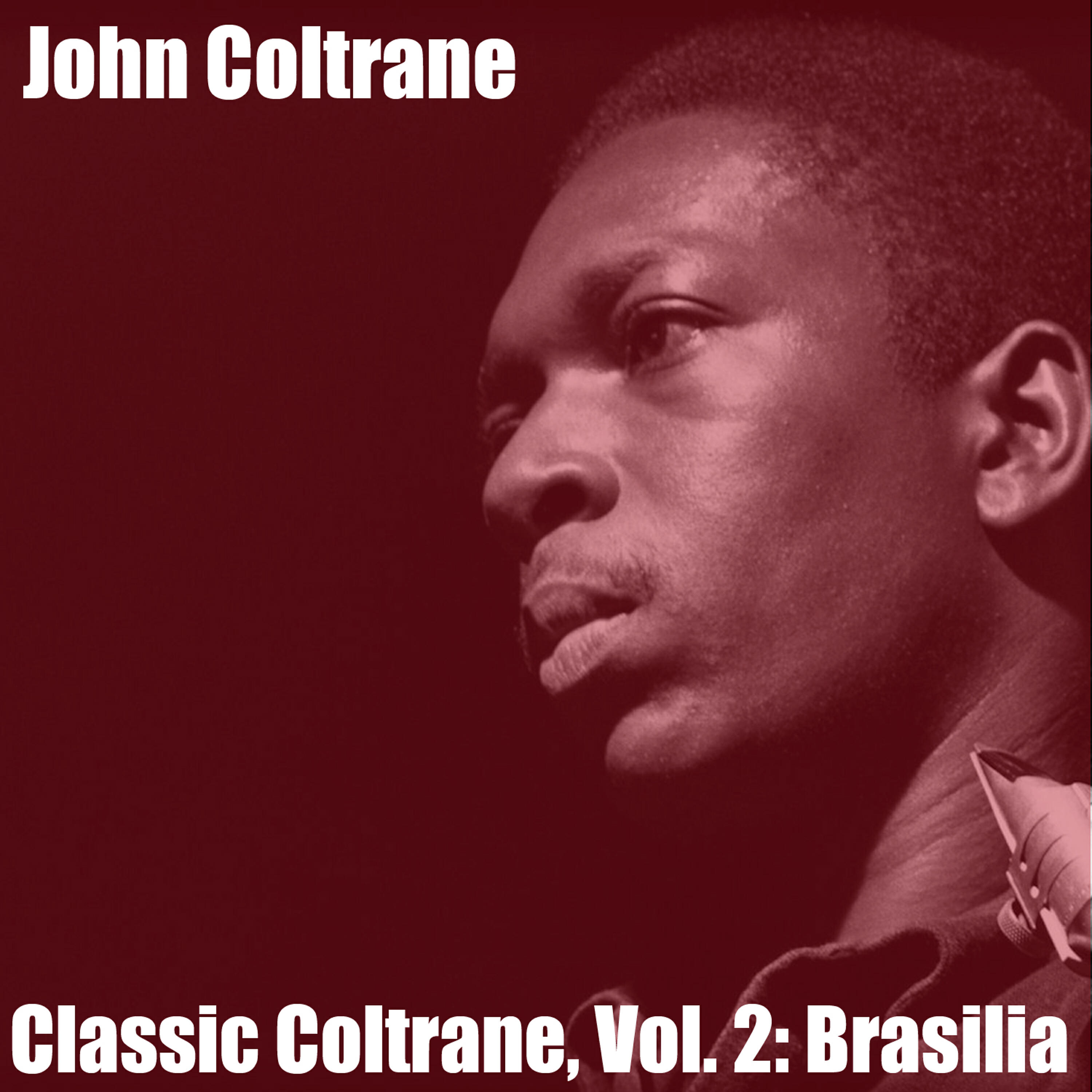 Релиз Classic Coltrane, Vol. 2: Brasilia