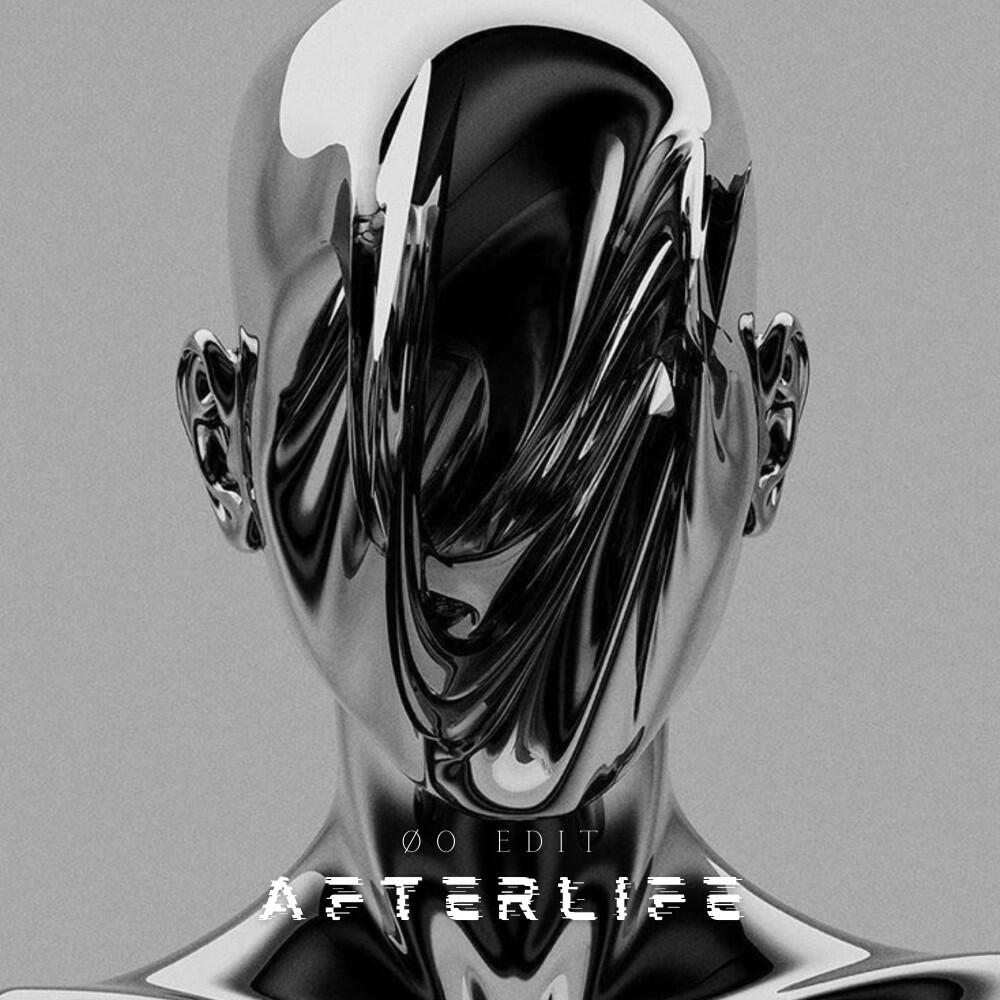 Релиз Afterlife (Øo Edit)