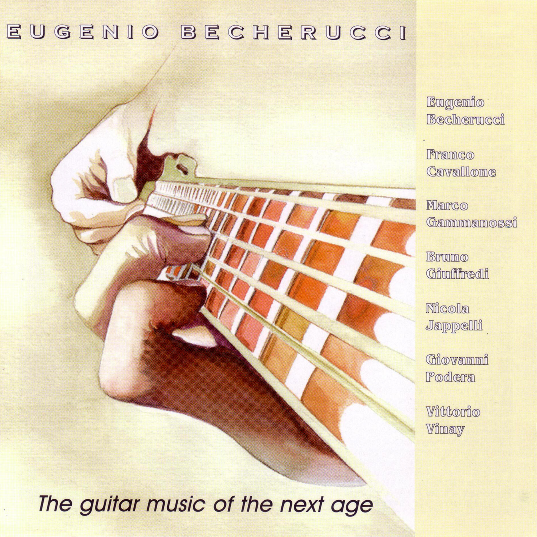 Релиз Becherucci: The Guitar Music of the Next Age