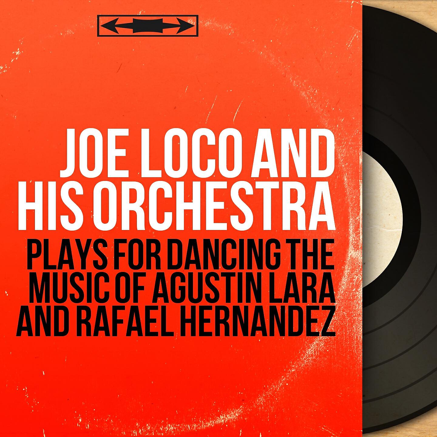 Joe Loco and His Orchestra