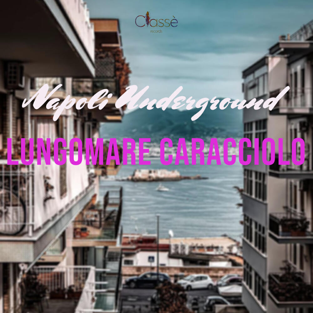 Постер альбома Lungomare Caracciolo