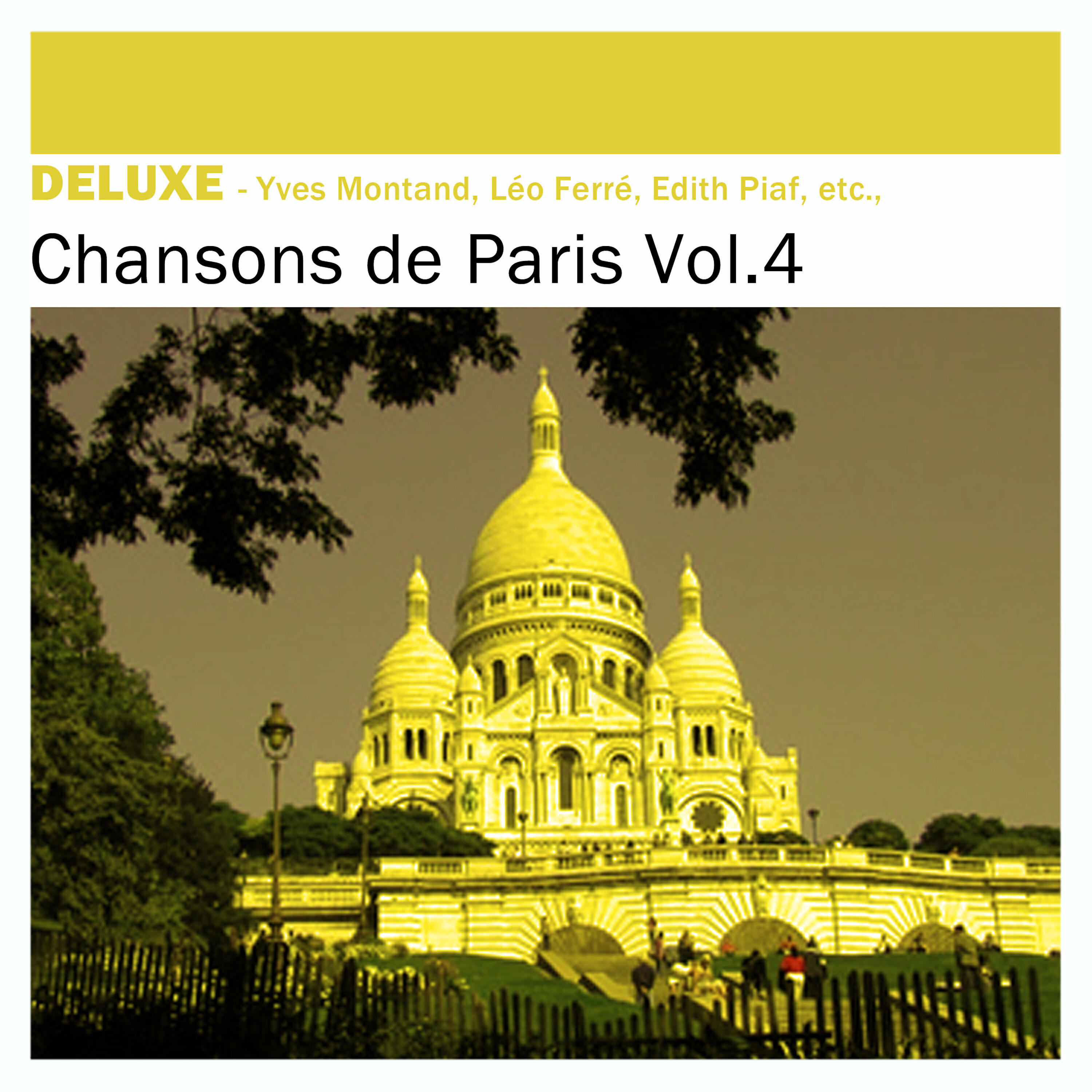 Постер альбома Deluxe: Chansons de Paris, Vol. 4