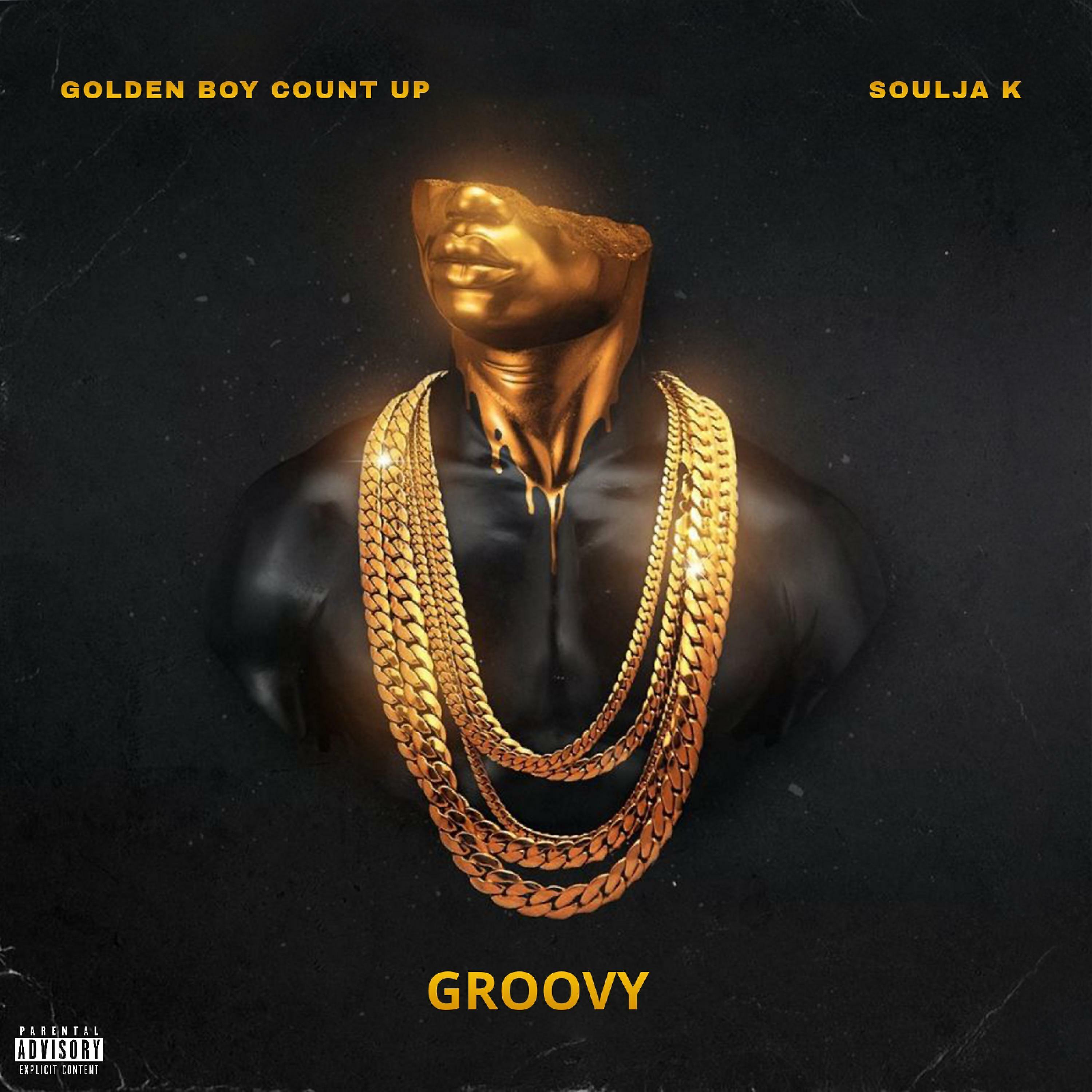 Релиз Groovy (feat. Soulja K)
