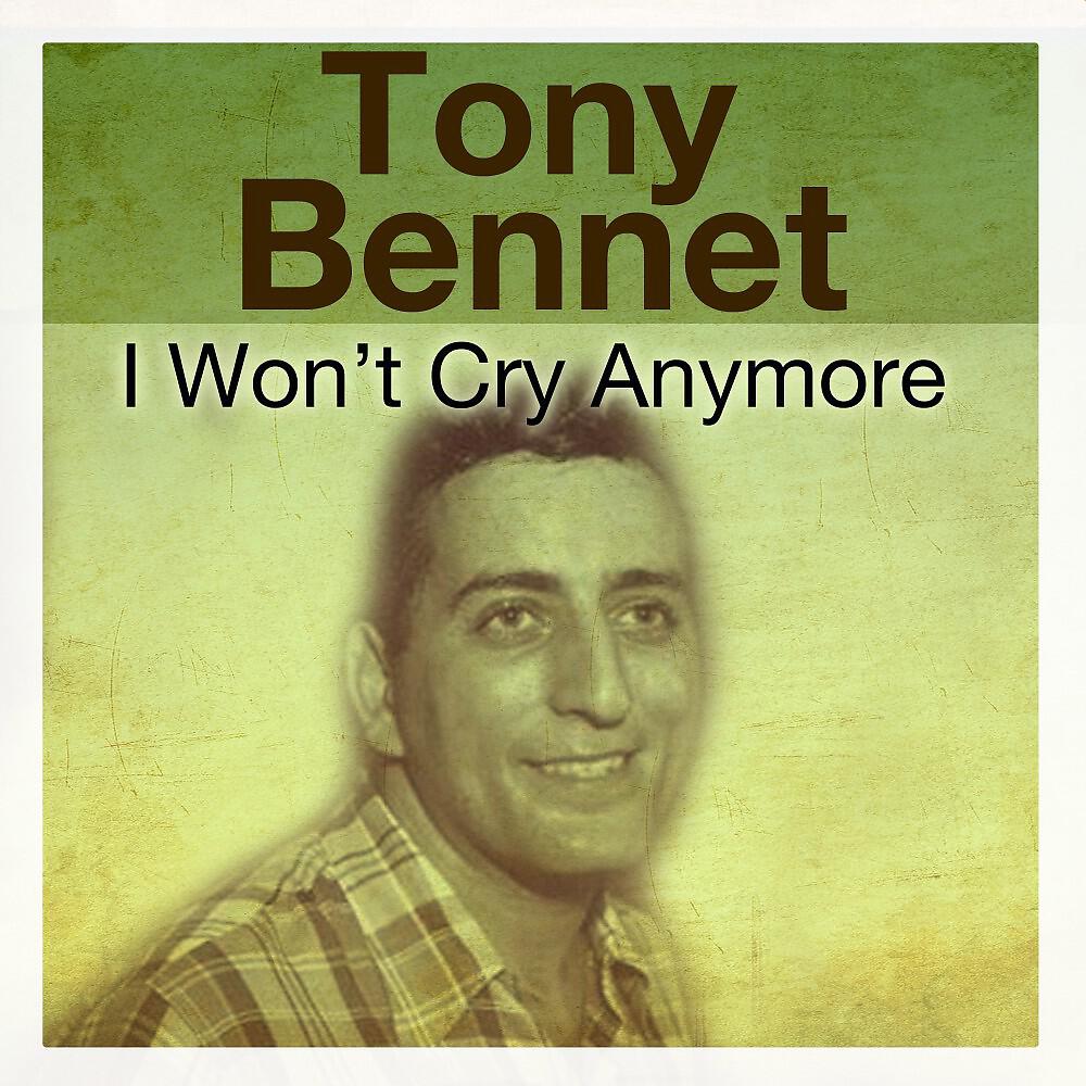 Релиз I Won't Cry Anymore
