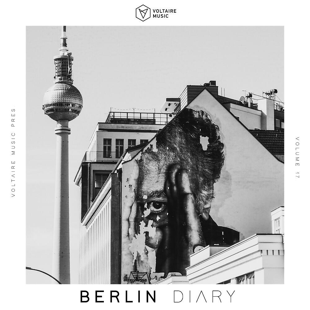 Релиз Voltaire Music Pres. The Berlin Diary, Vol. 17