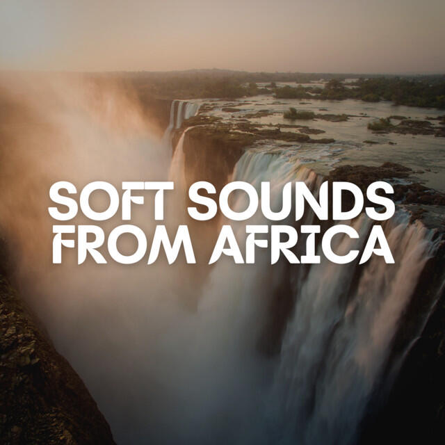 Релиз Soft Sounds from Africa