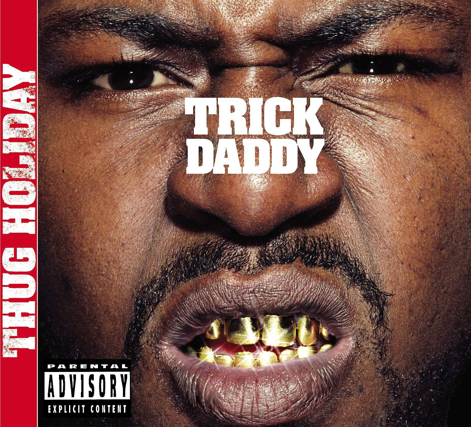 Релиз Thug Holiday (Explicit Version)