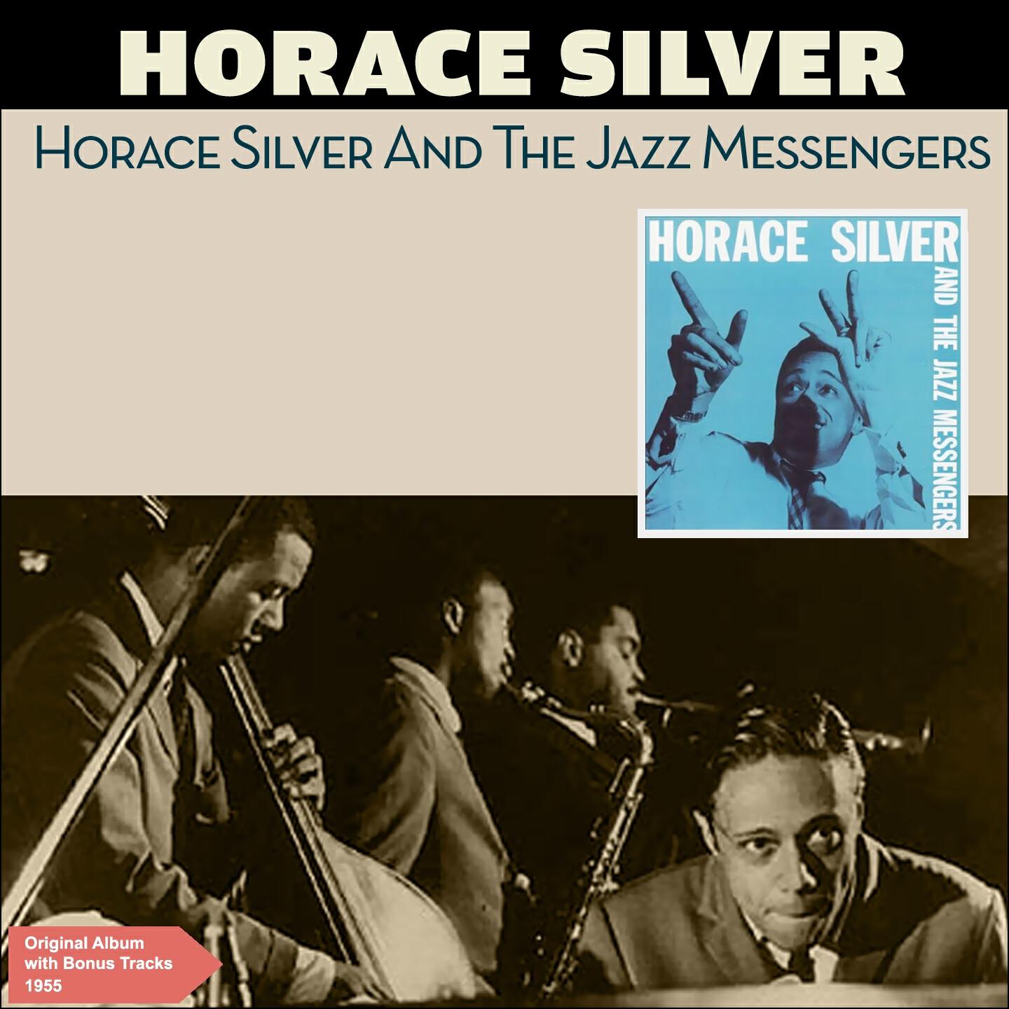 Horace Silver & The Jazz Messengers