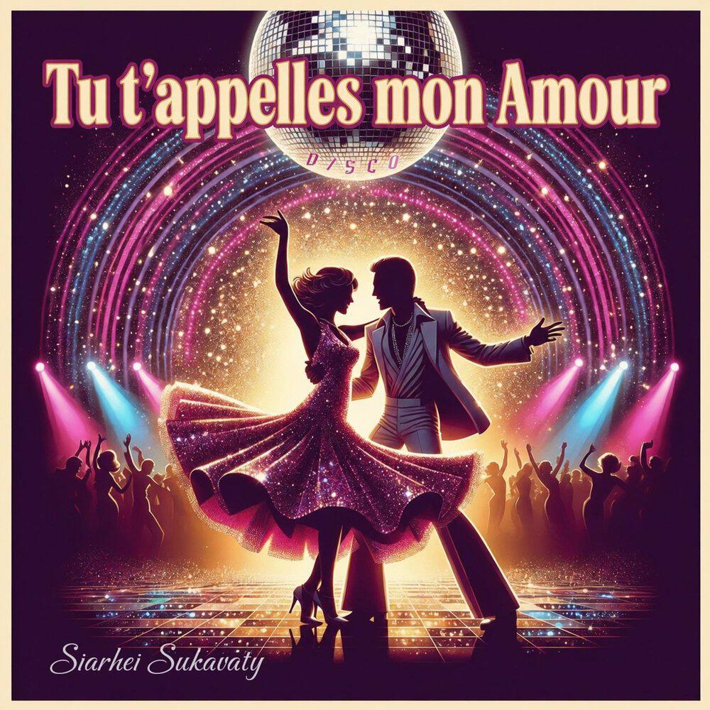 Релиз Tu t'appelles mon Amour