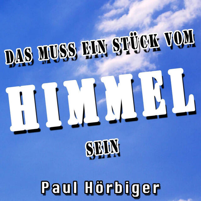 Релиз Das muss ein Stück vom Himmel sein