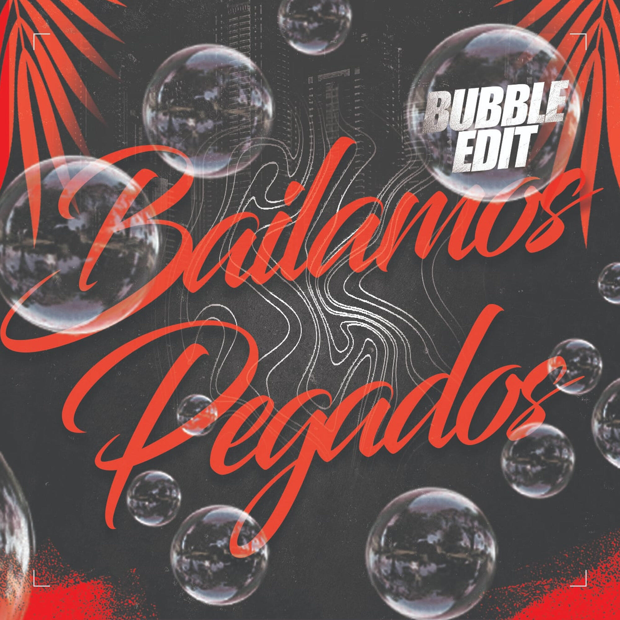 Релиз Bailamos Pegados