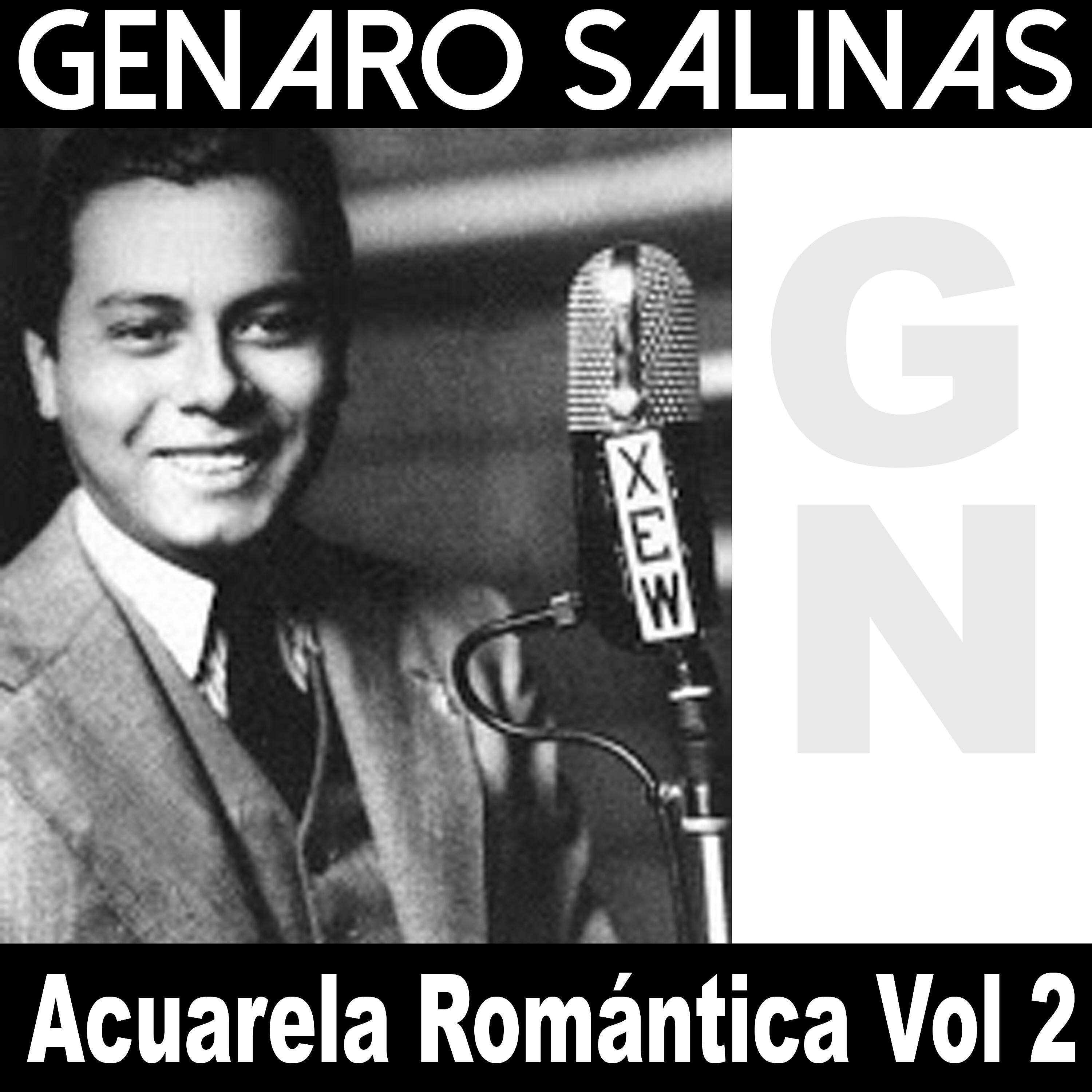 Релиз Acuarela Romántica, Vol. 2: Genaro Salinas