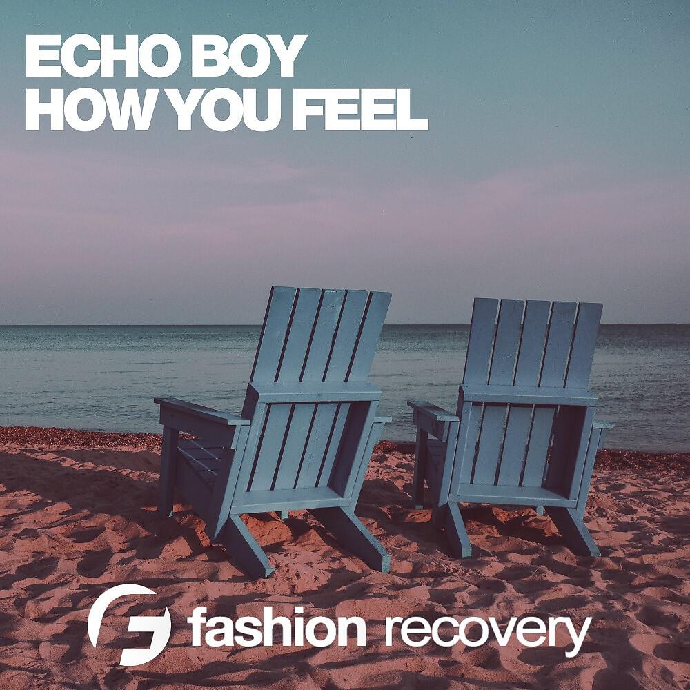 Релиз How You Feel