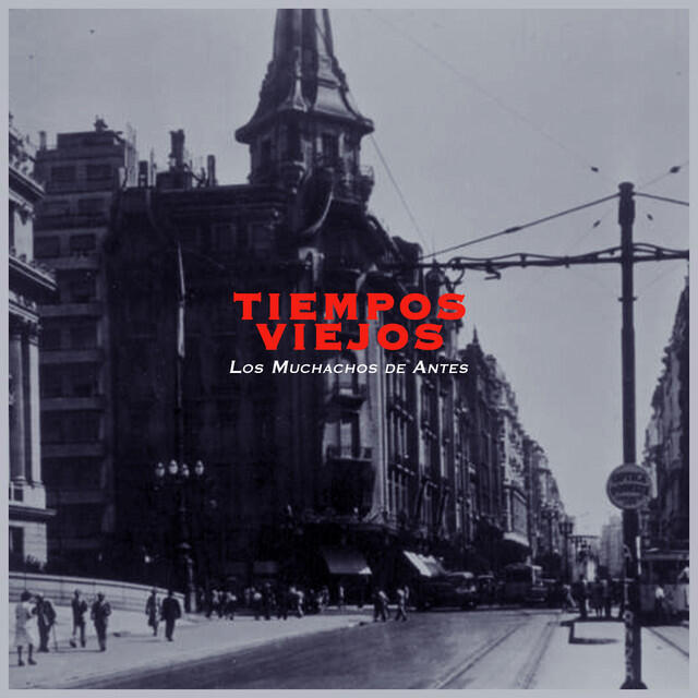 Релиз Tiempos Viejos - Tangos Clasicos
