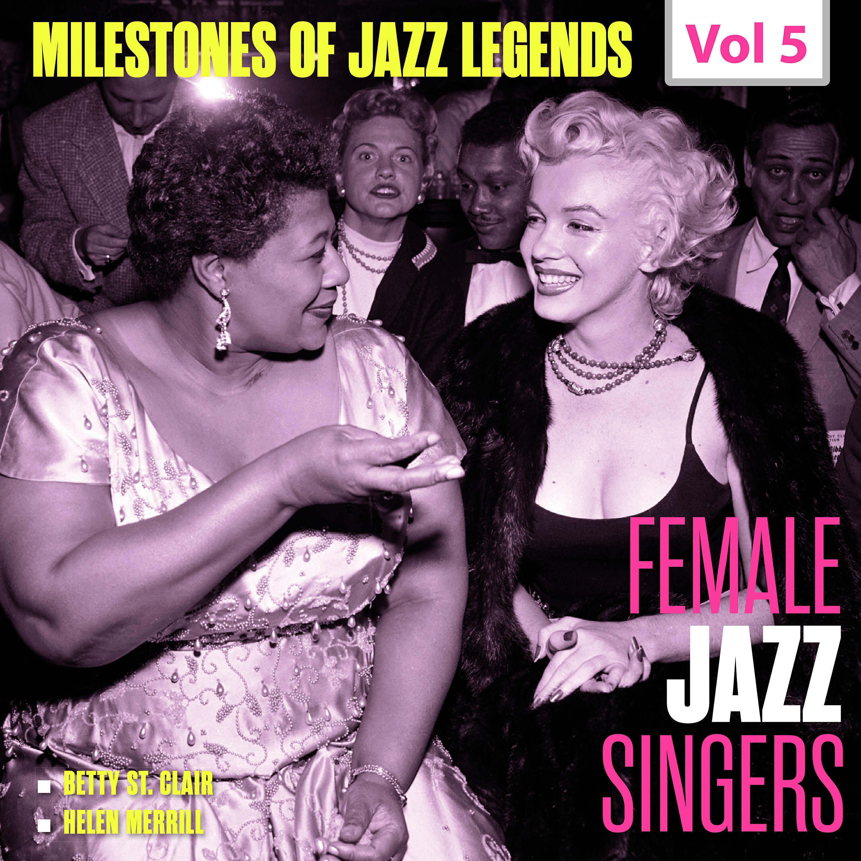 Постер альбома Milestones of Jazz Legends - Female Jazz Singers, Vol. 5