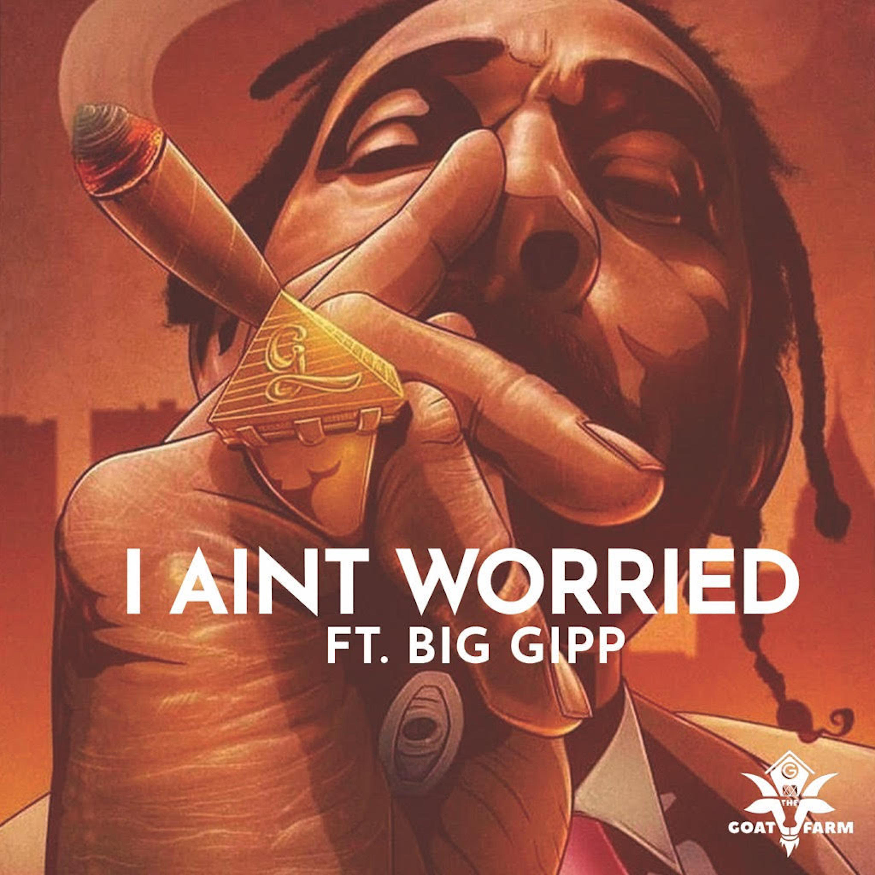 Релиз I Ain't Worried