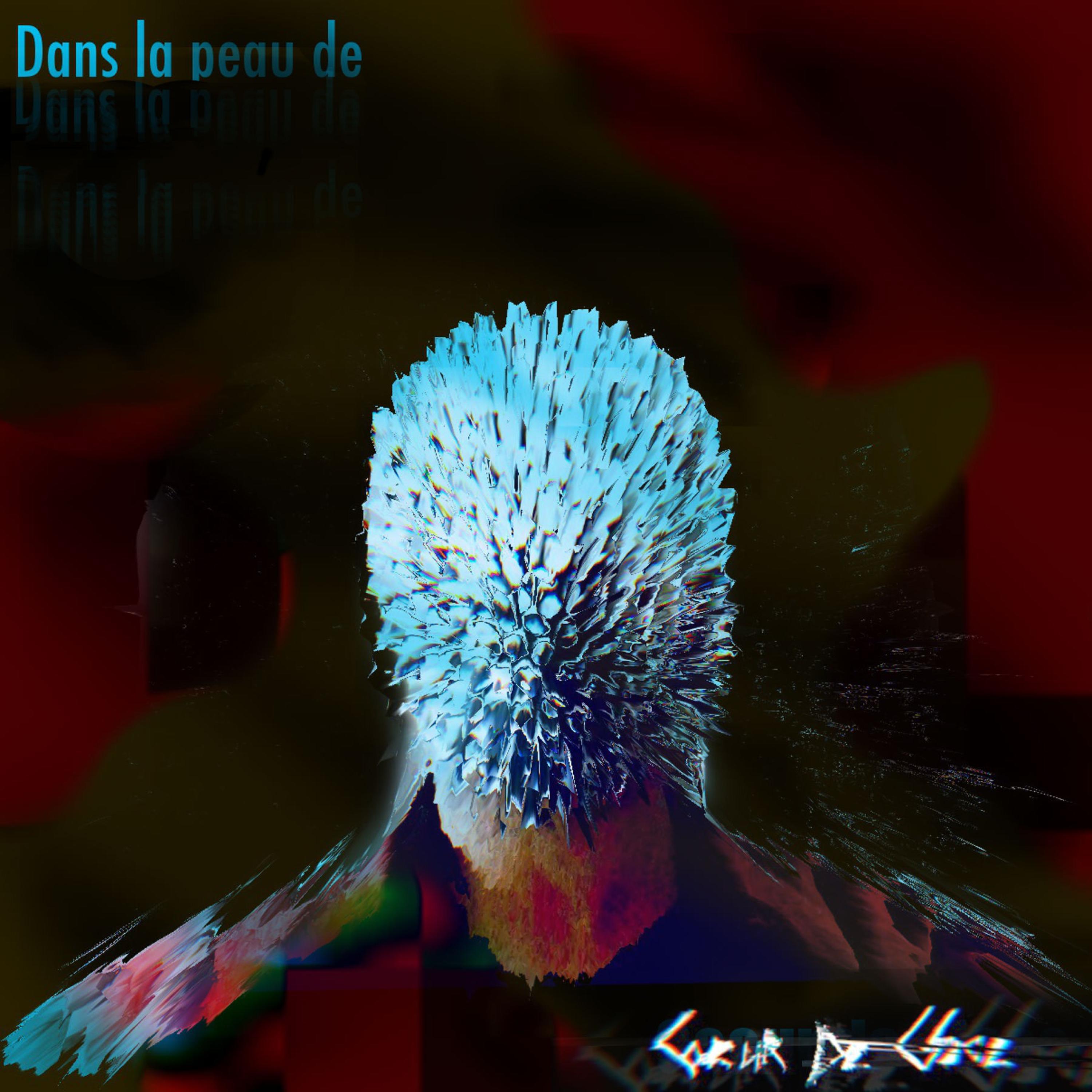 Релиз Dans la peau de
