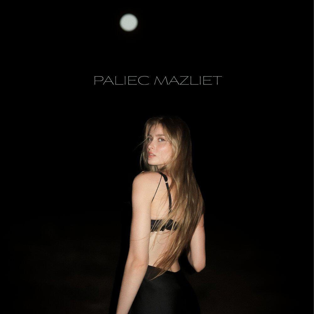 Релиз paliec mazliet