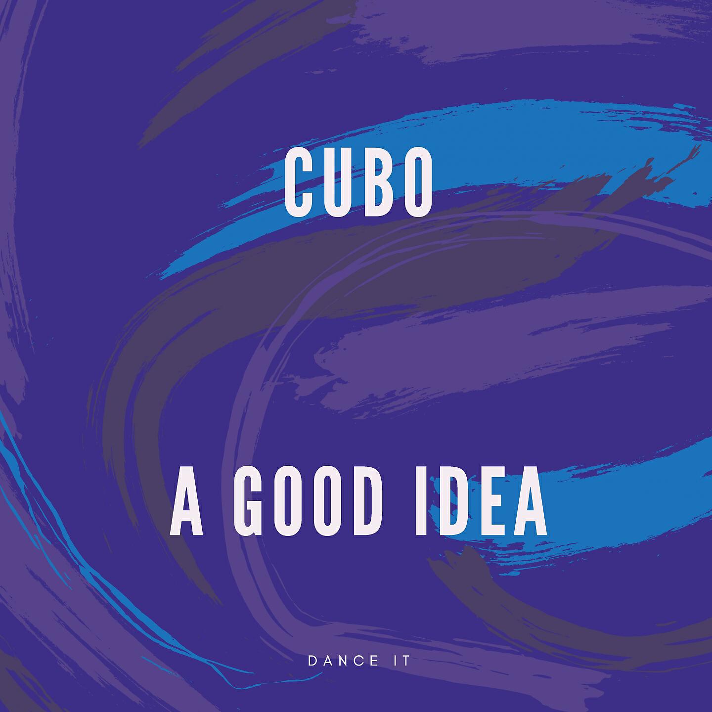 Релиз A Good Idea