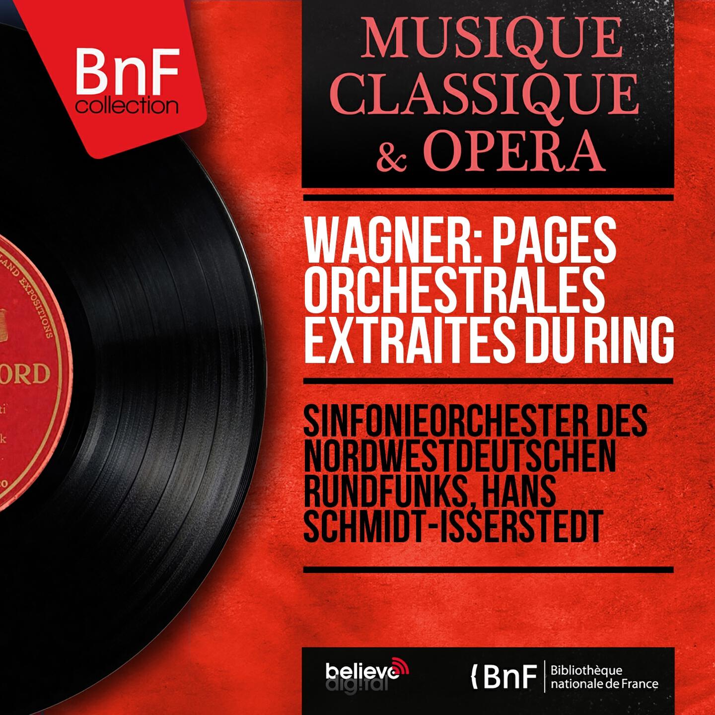 Релиз Wagner: Pages orchestrales extraites du Ring (Mono Version)