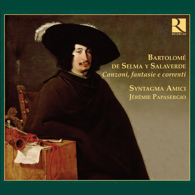Постер альбома Selma y Salaverde: Canzoni, fantasie & correnti