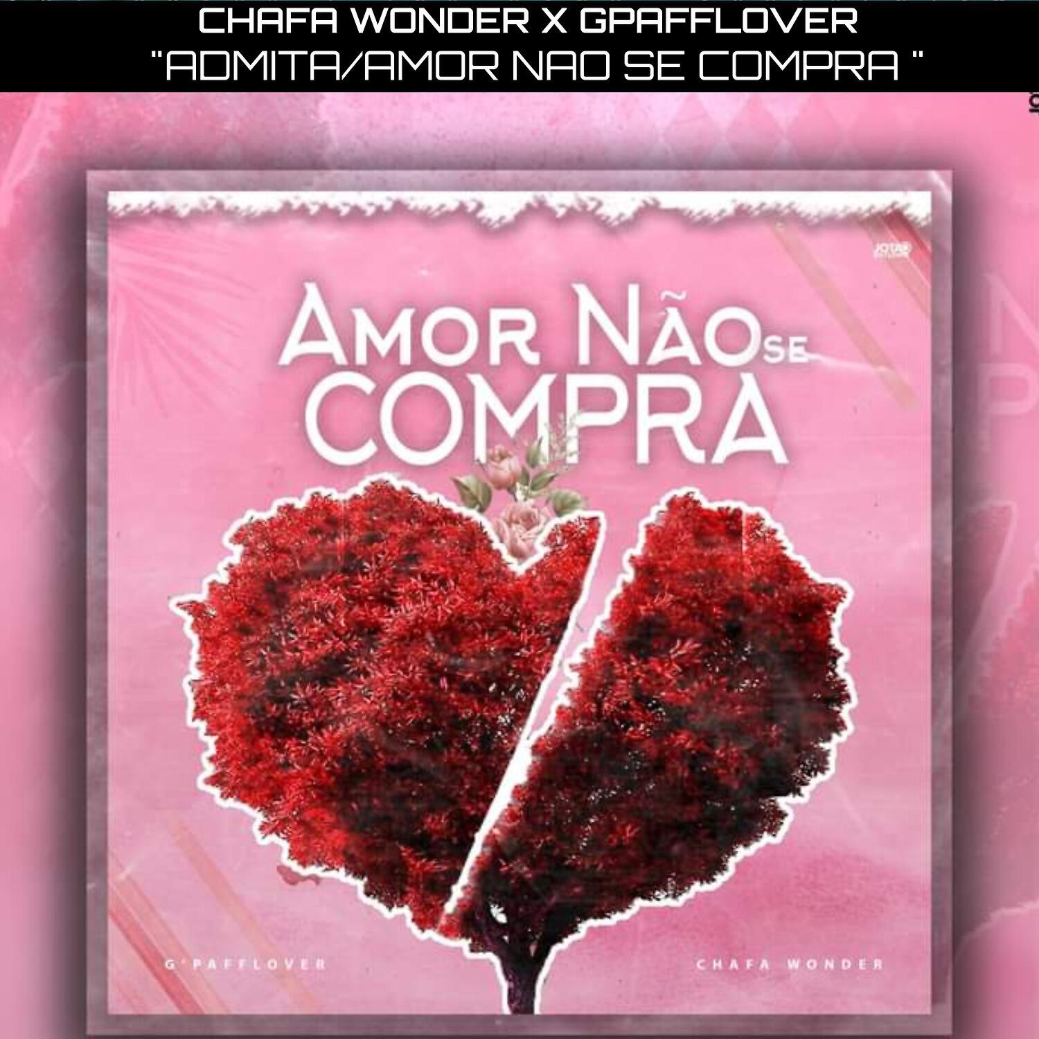 Релиз Admita/Amor Não Se Compra